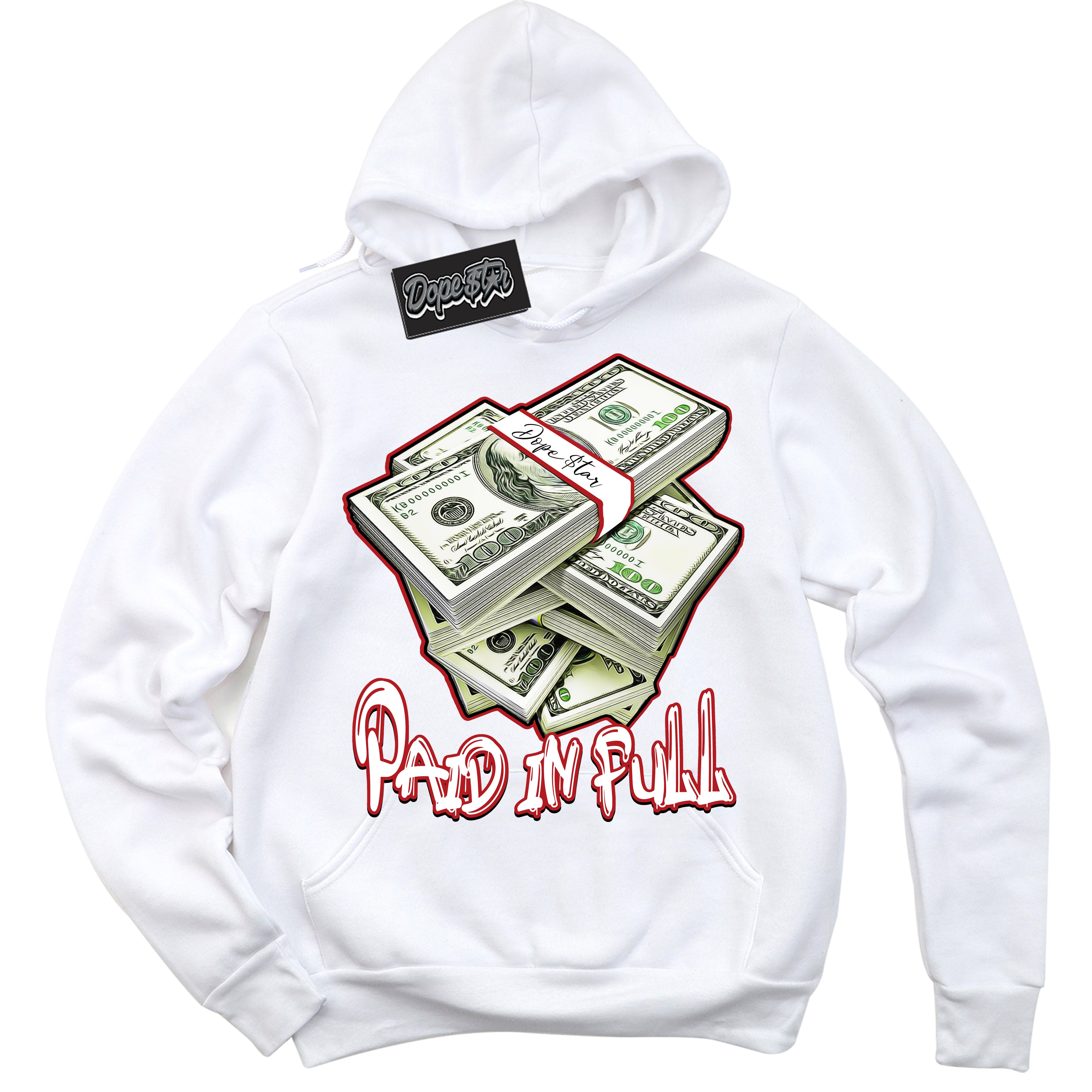 Cool White Hoodie with “ Paid In Full ”  design that Perfectly Matches Taxi Flip 12s Sneakers.