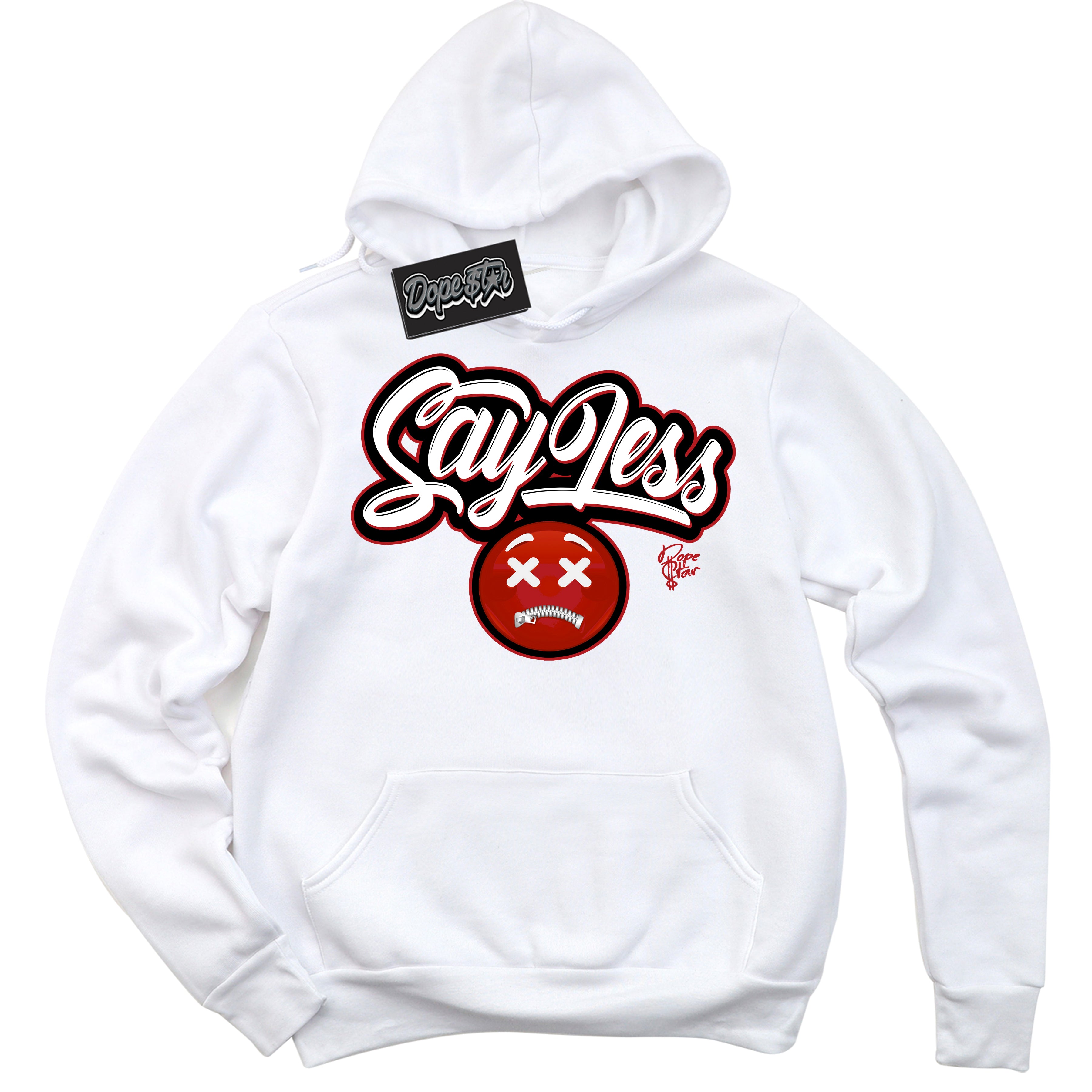 Cool White Hoodie with “ Say Less ”  design that Perfectly Matches Taxi Flip 12s Sneakers.