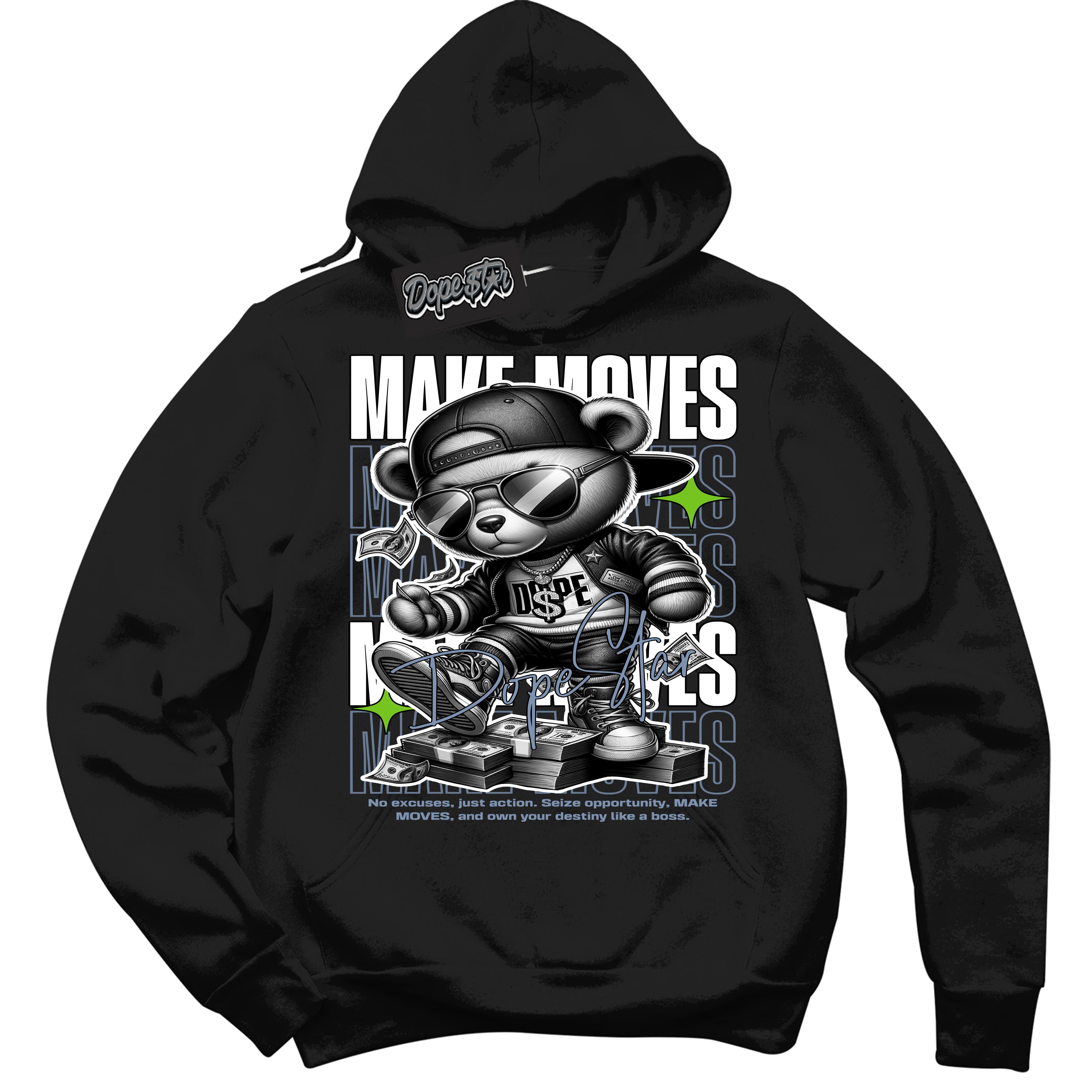 Cool Black Hoodie with “ Makin Moves ”  design that Perfectly Matches Blue Grey 13s Sneakers.