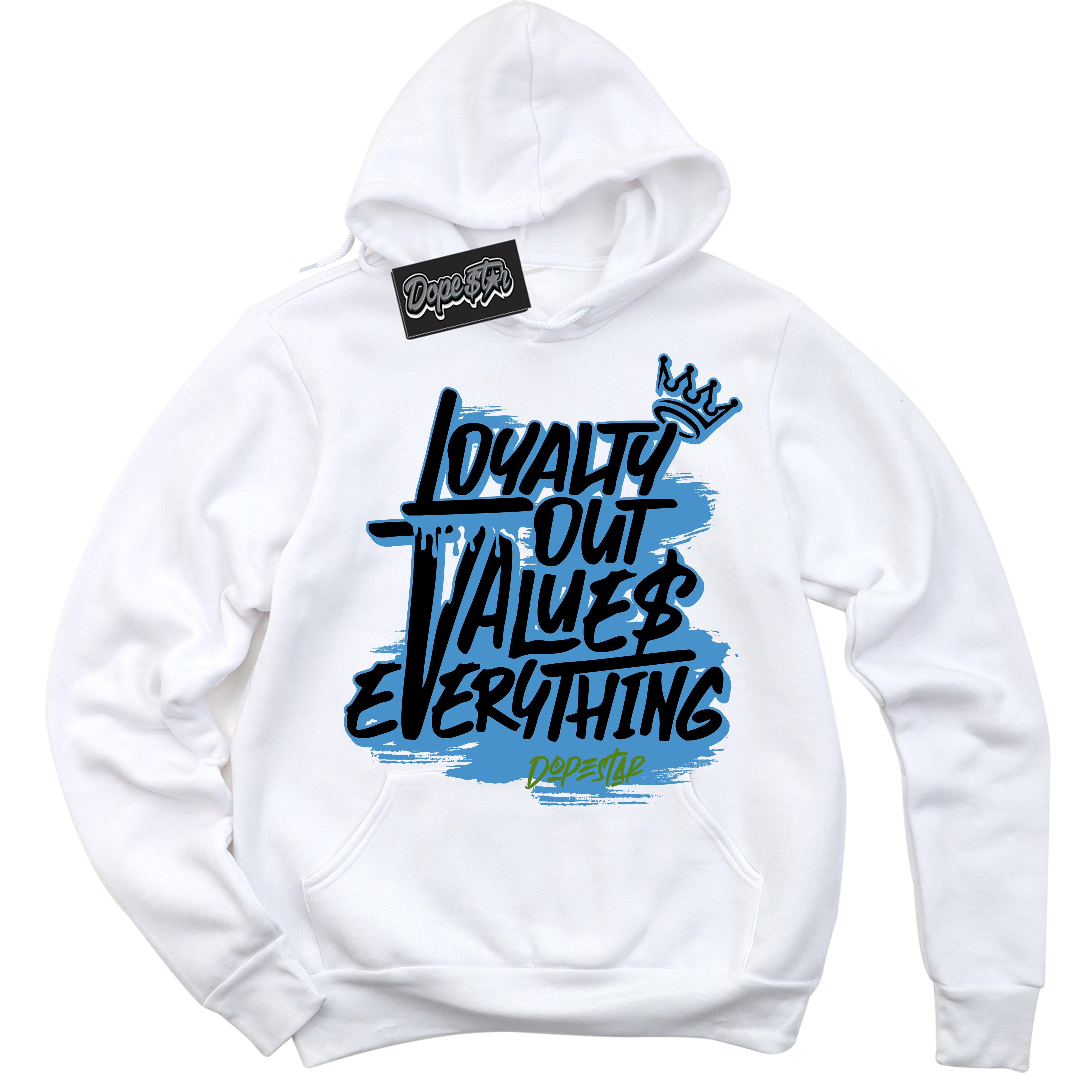 Cool White Hoodie with “ Loyalty Out Values Everything ”  design that Perfectly Matches Black University Blue 13s Sneakers.