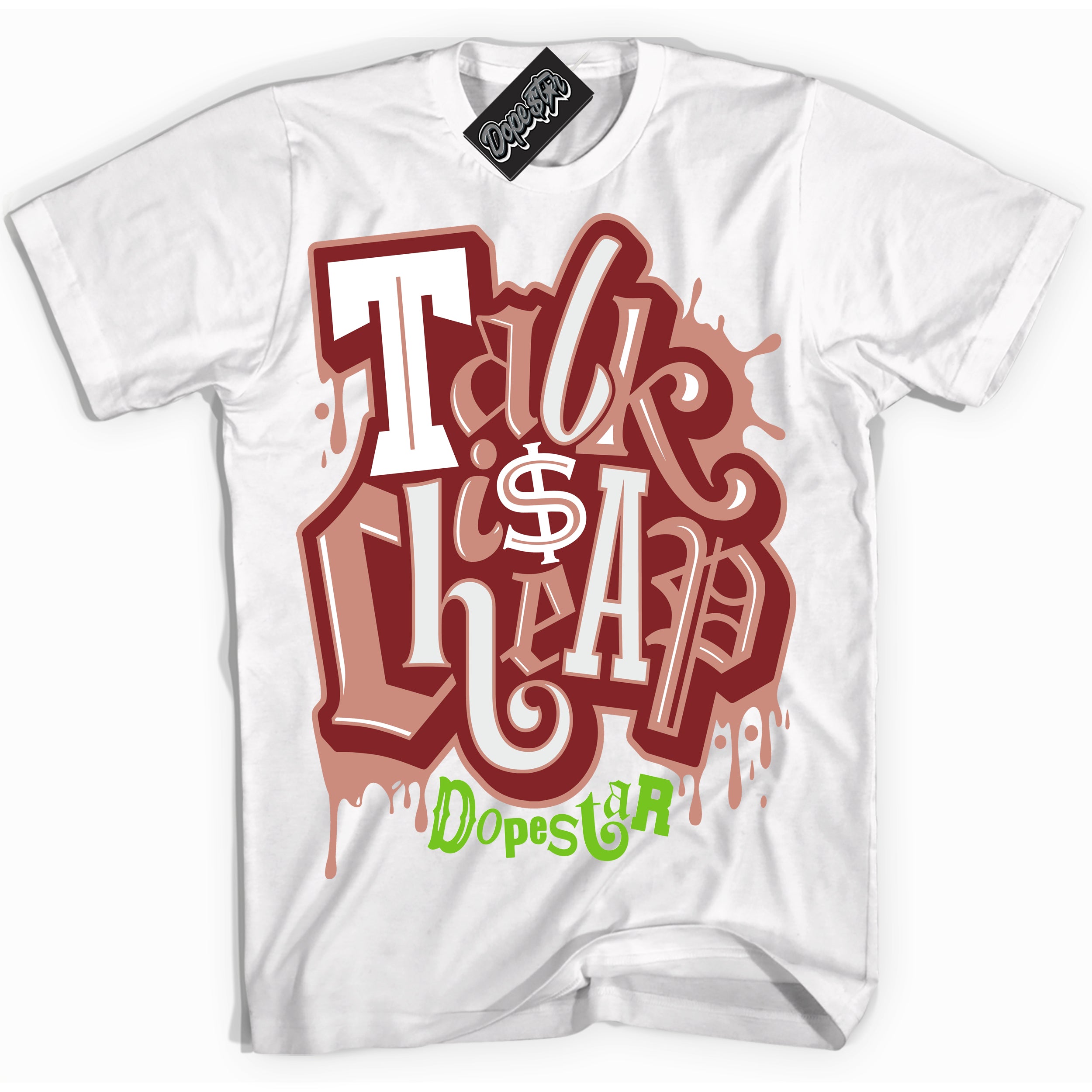 Cool White Shirt with “Talk Is Cheap” design that perfectly matches the Dune Red 13s Jordans.