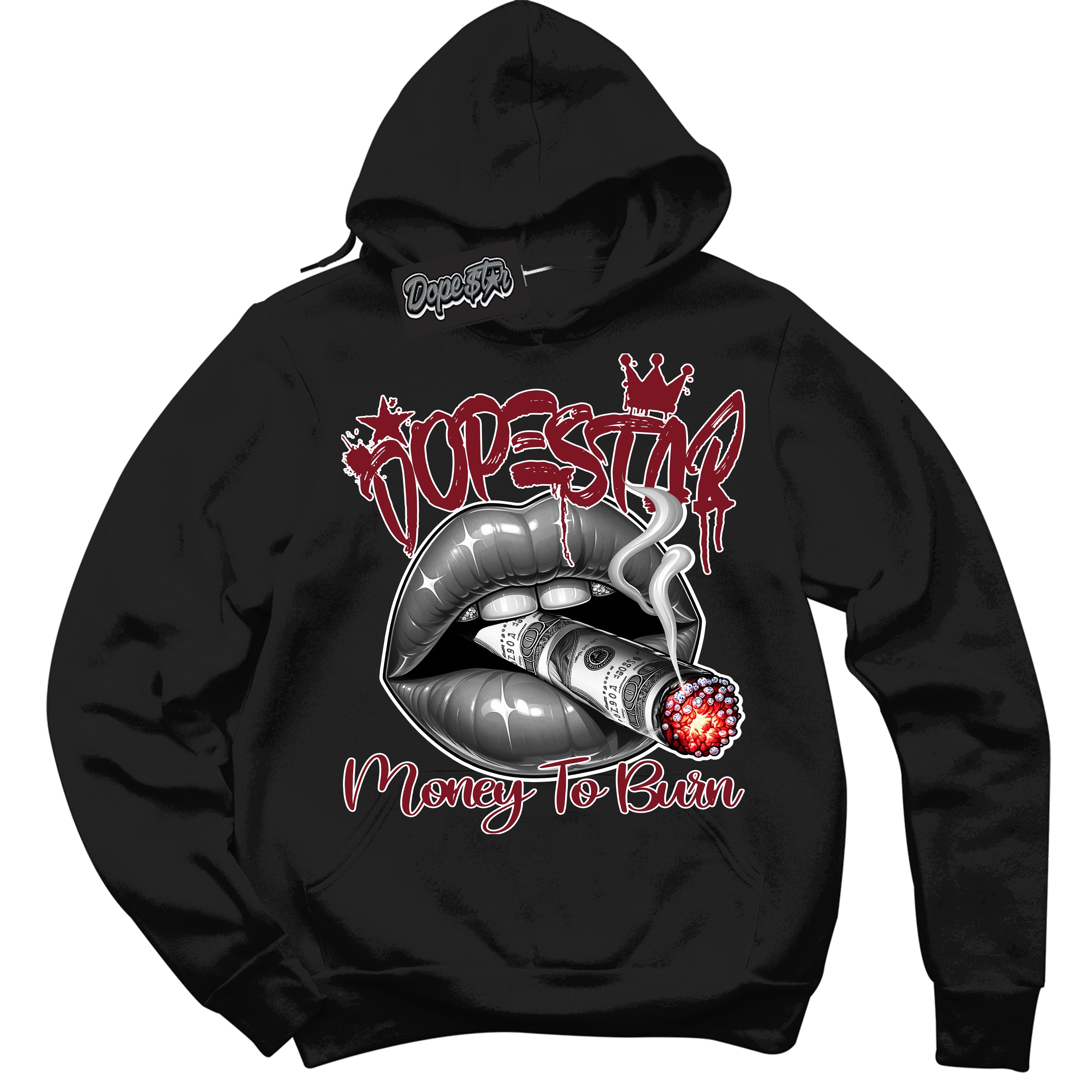 Cool Black Hoodie with “ Money To Burn ”  design that Perfectly Matches Metallic Burgundy 1s Sneakers.