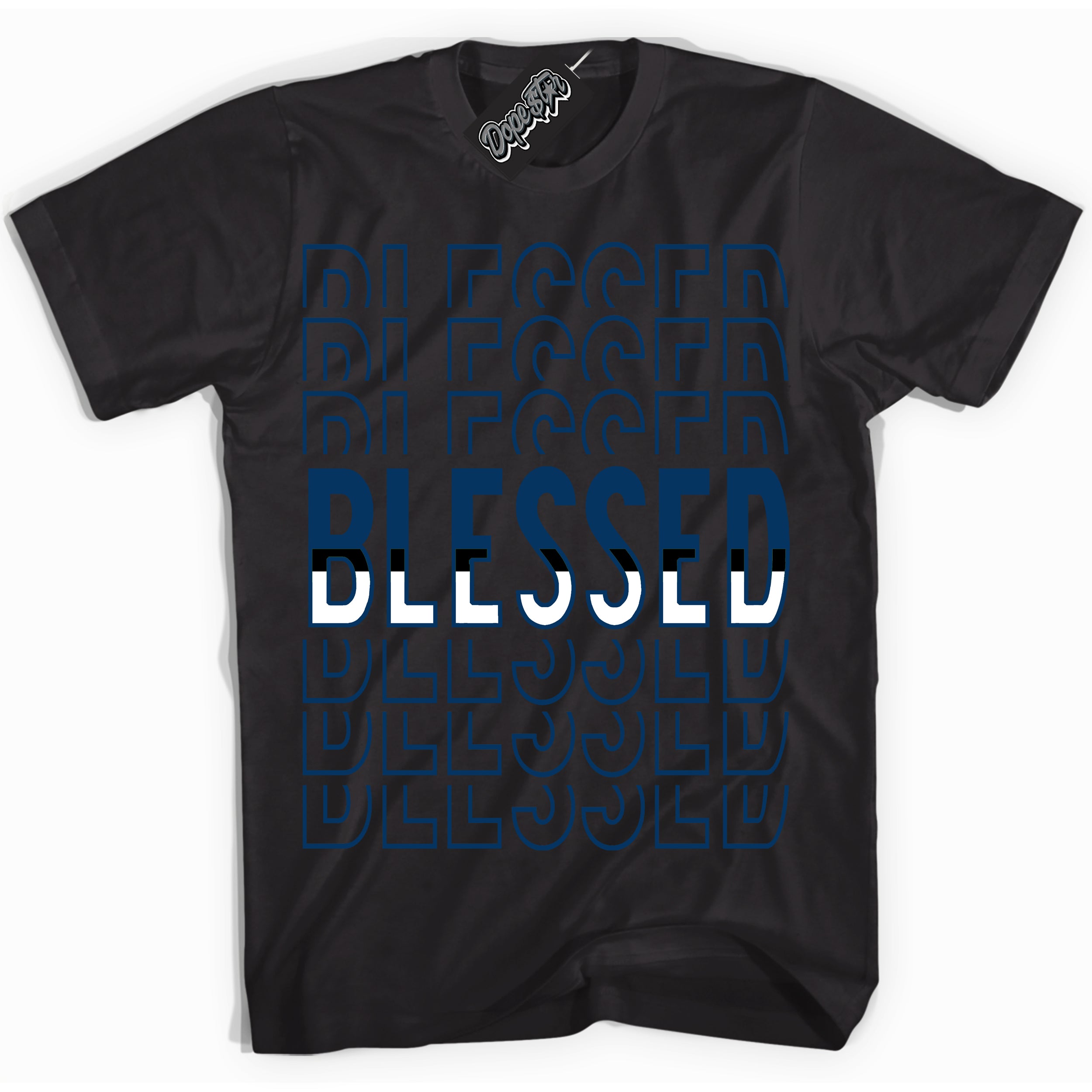 Cool Black Shirt with “Blessed Stacked” design that perfectly matches the Midnight Navy 1s Jordans.