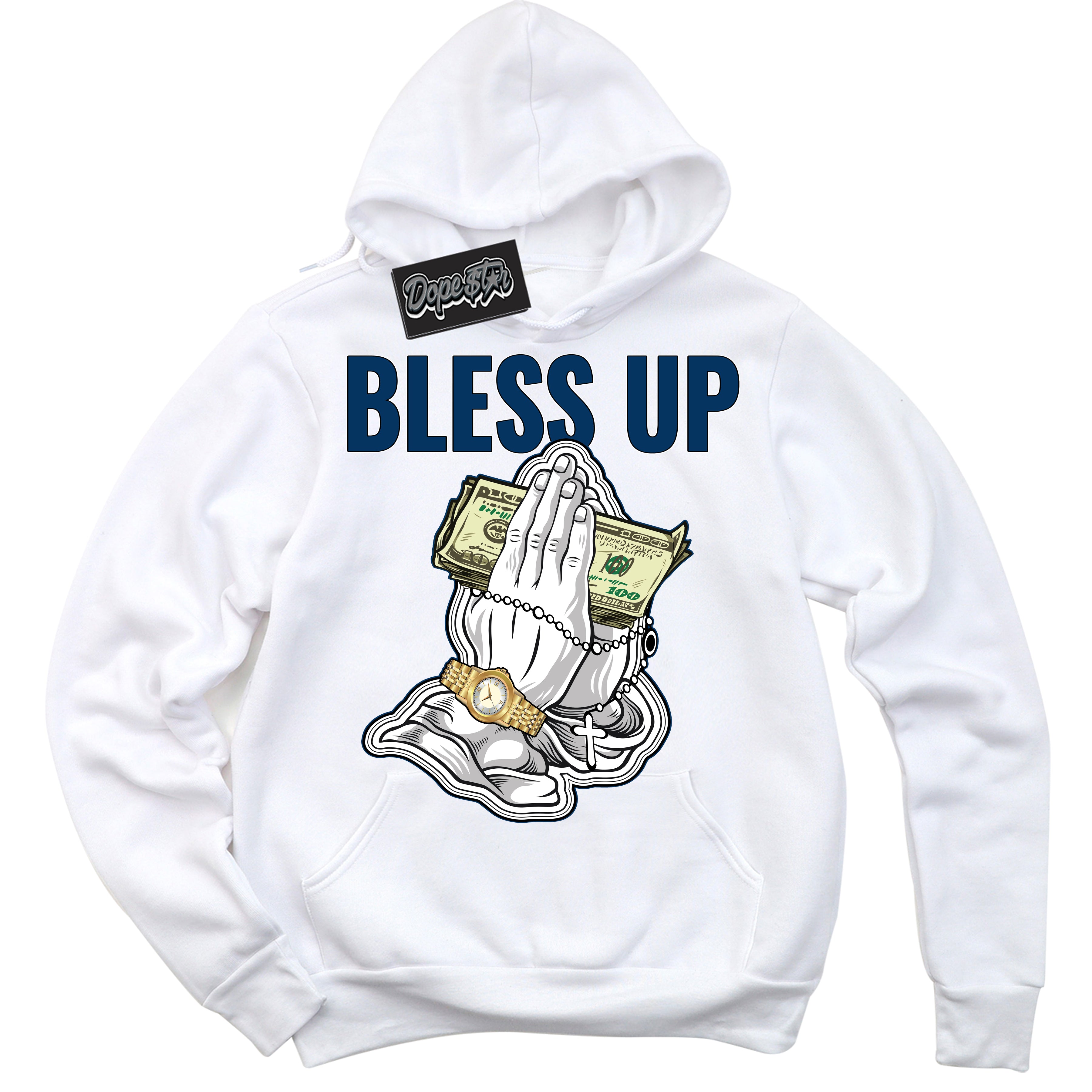 Cool White Hoodie with “Bless Up” design that Perfectly Matches Midnight Navy 1s Jordans.