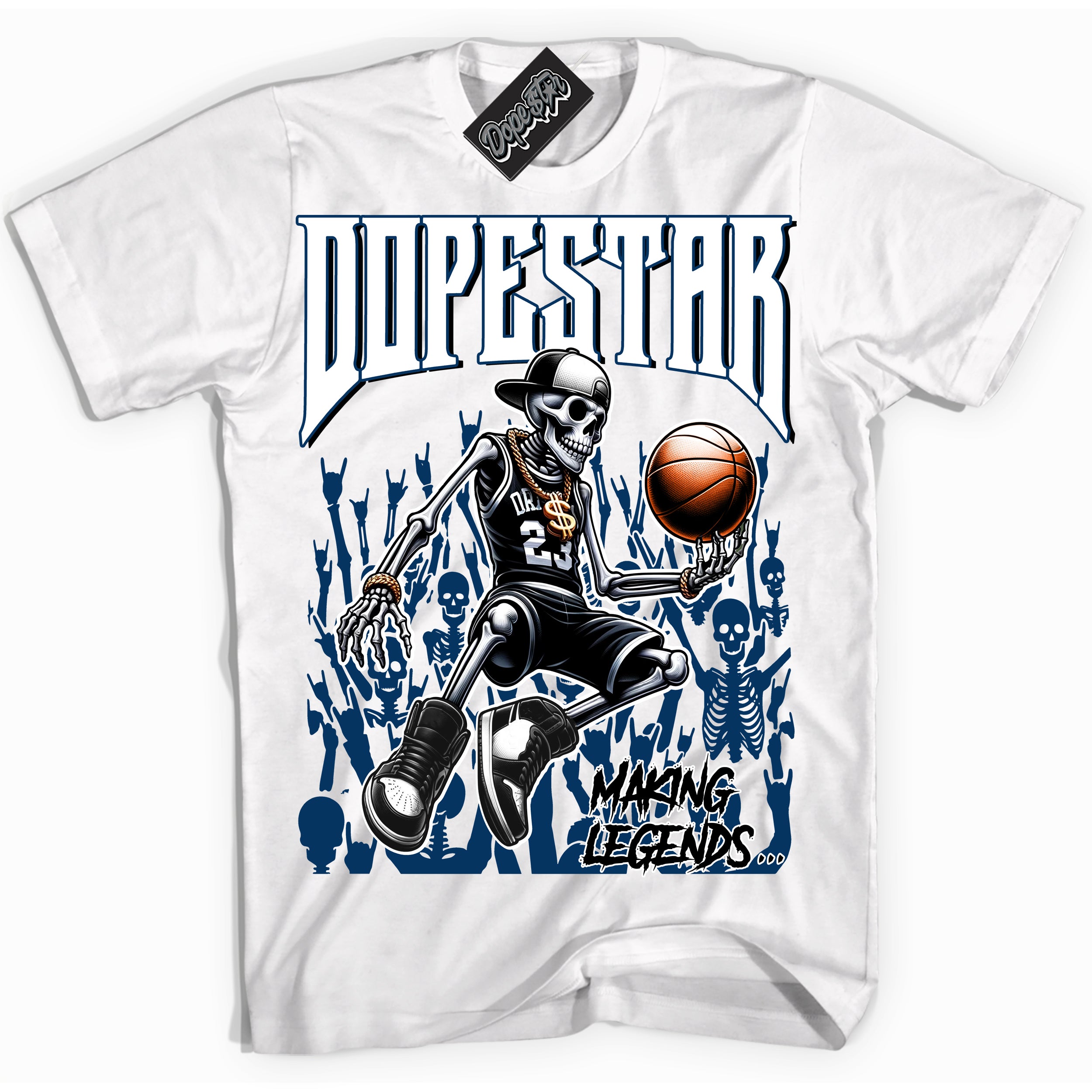 Cool White Shirt with “Making Legends” design that perfectly matches the Midnight Navy 1s Jordans.