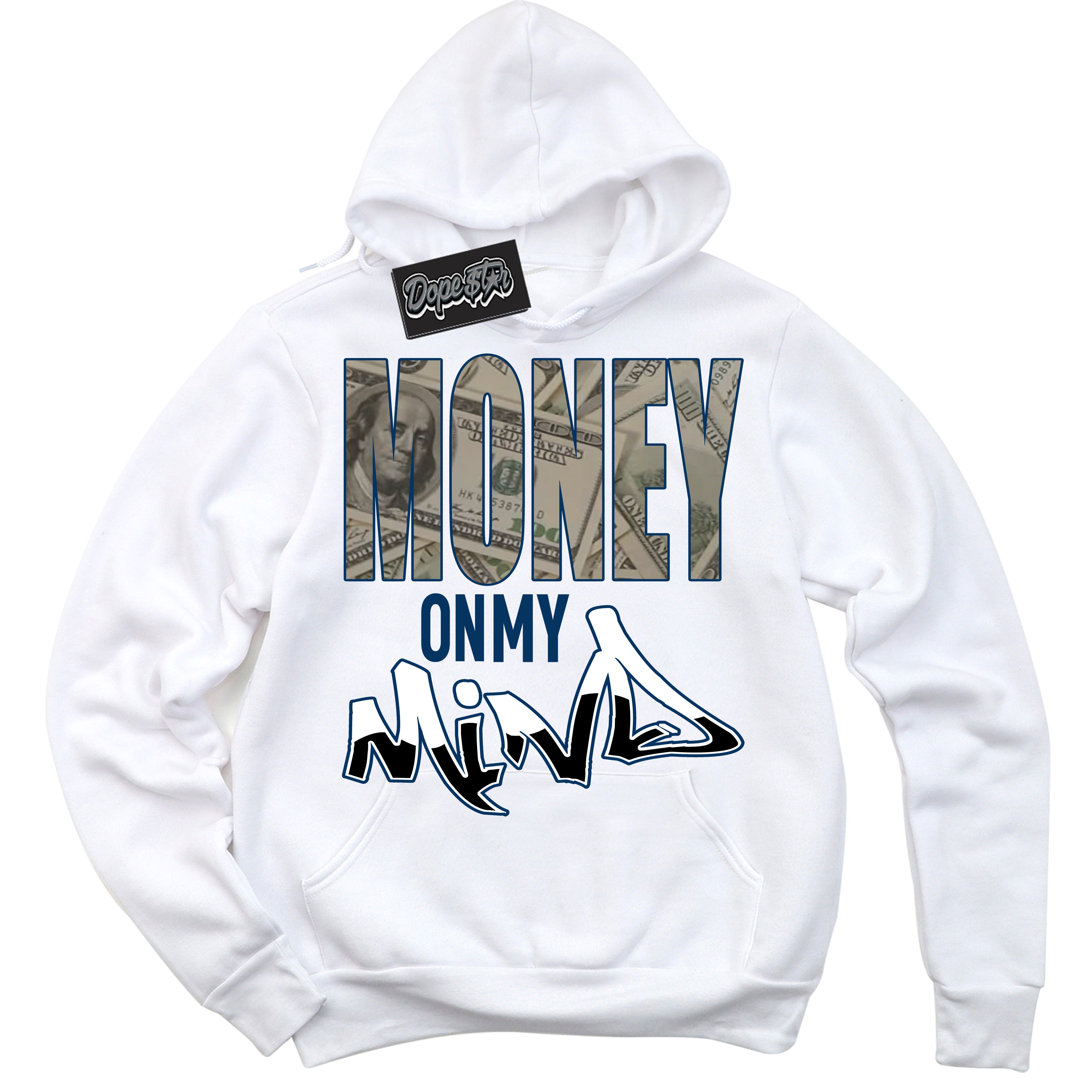 Cool White Hoodie with “Money On My Mind” design that Perfectly Matches Midnight Navy 1s Jordans.