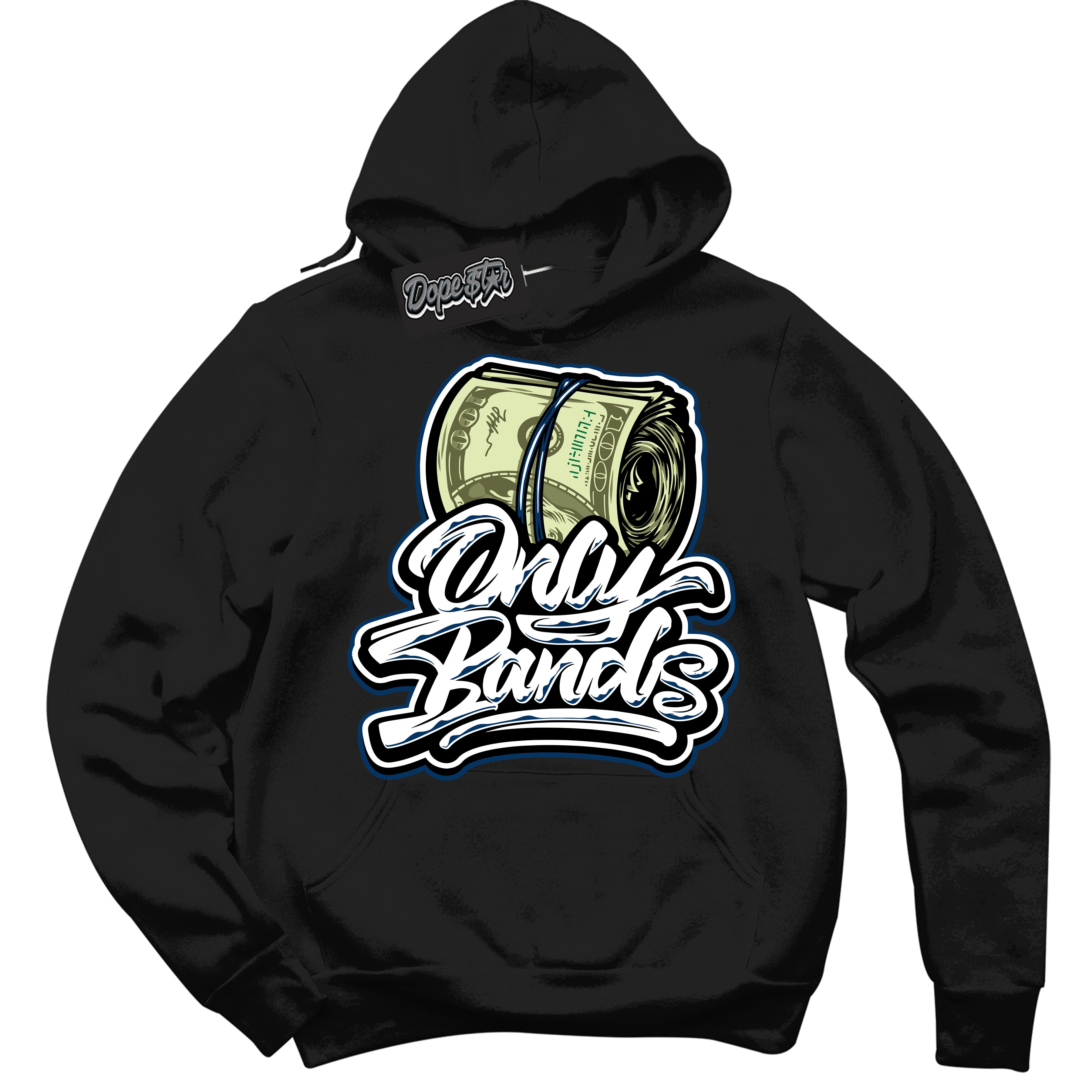 Cool Black Hoodie with “Only Bands” design that Perfectly Matches Midnight Navy 1s Jordans.