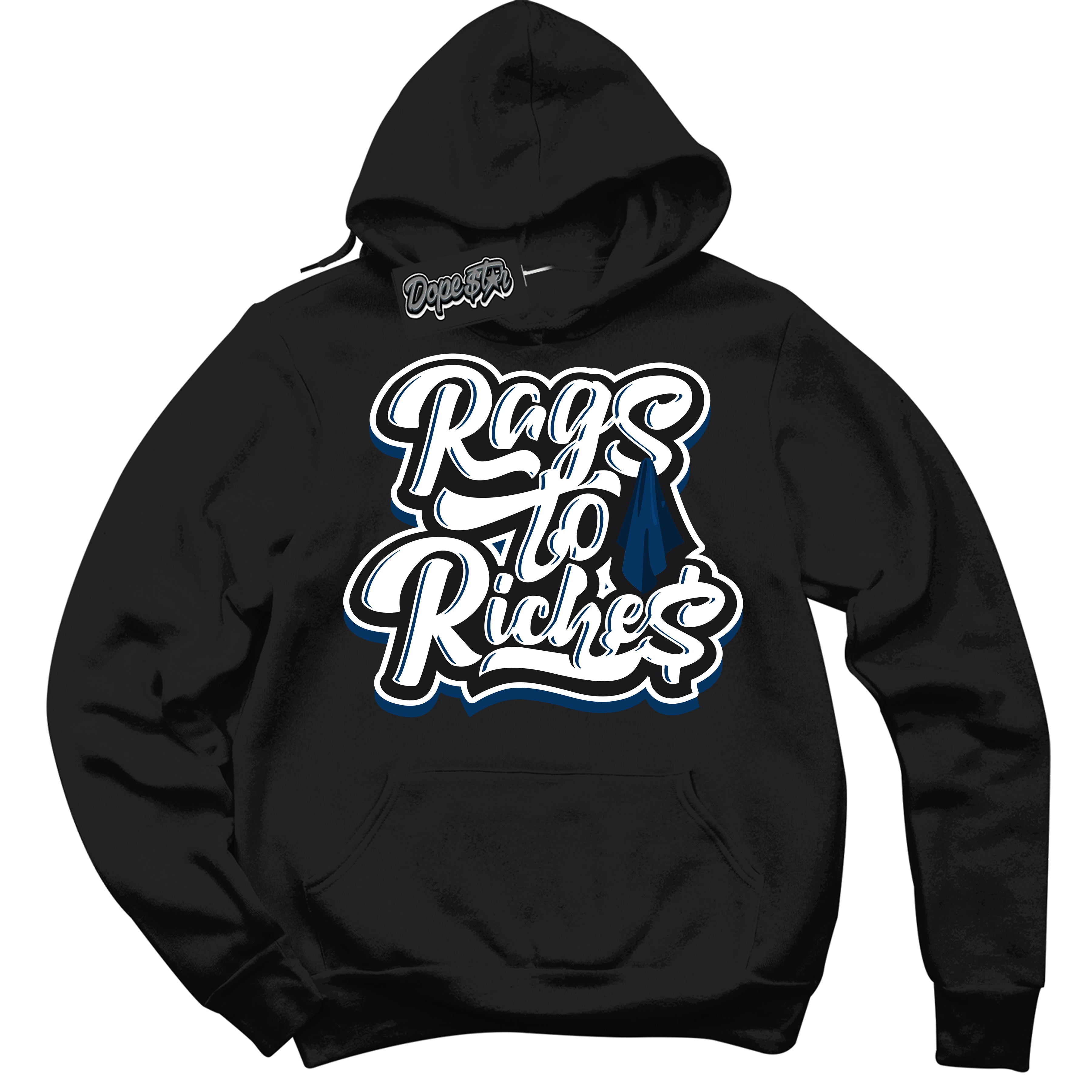 Cool Black Hoodie with “Rags To Riches” design that Perfectly Matches Midnight Navy 1s Jordans.