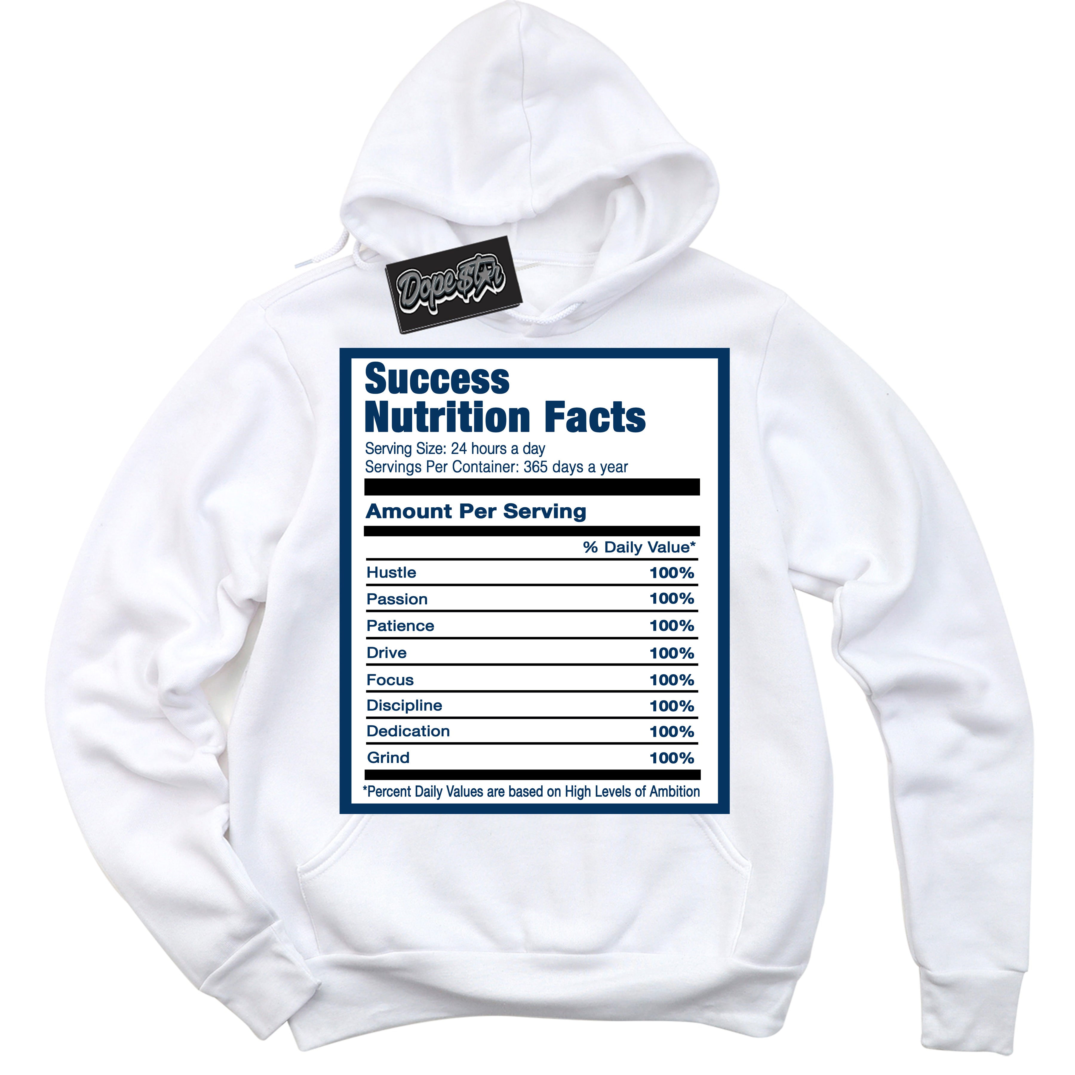 Cool White Hoodie with “Success Nutrition” design that Perfectly Matches Midnight Navy 1s Jordans.