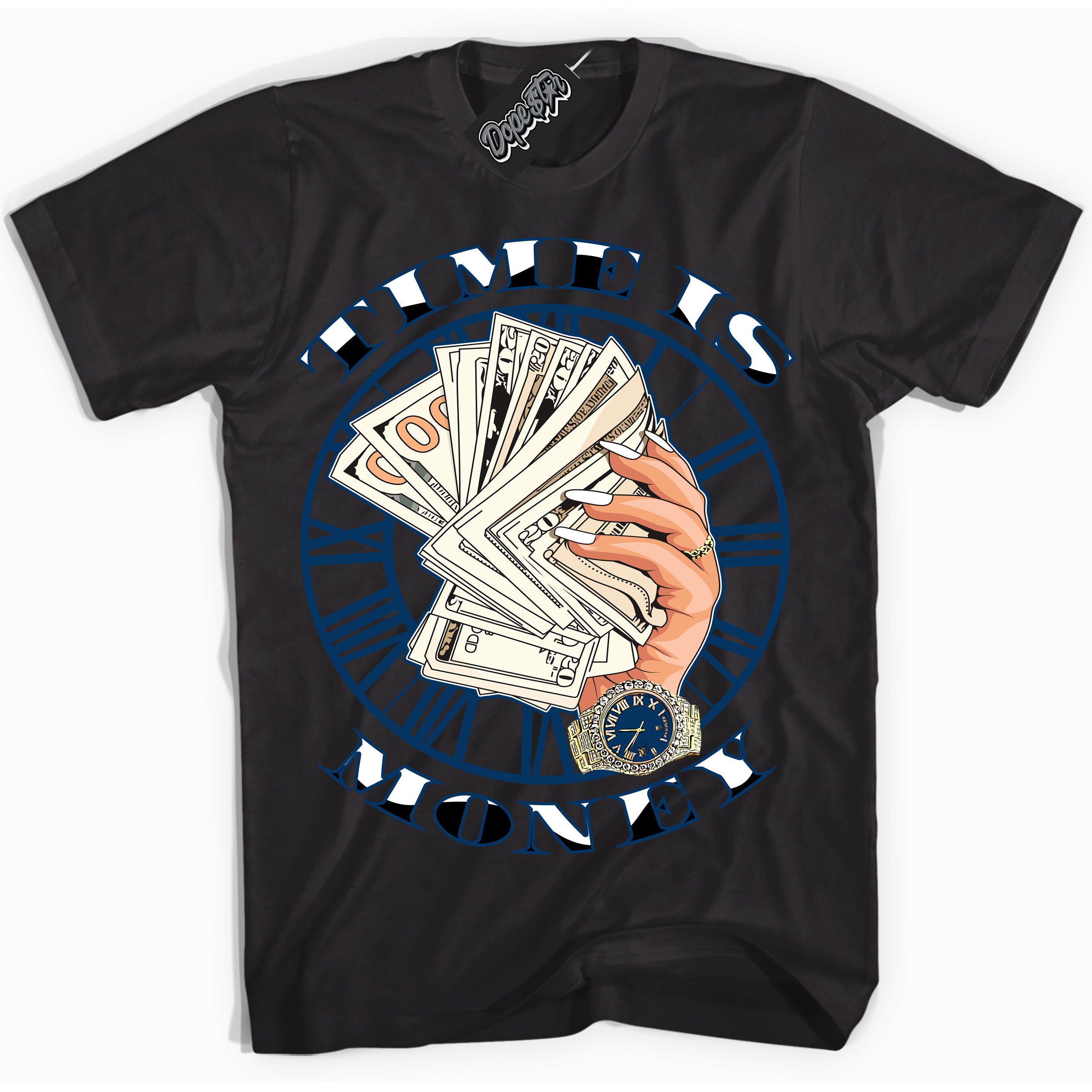 Cool Black Shirt with “Time Is Money” design that perfectly matches the Midnight Navy 1s Jordans.