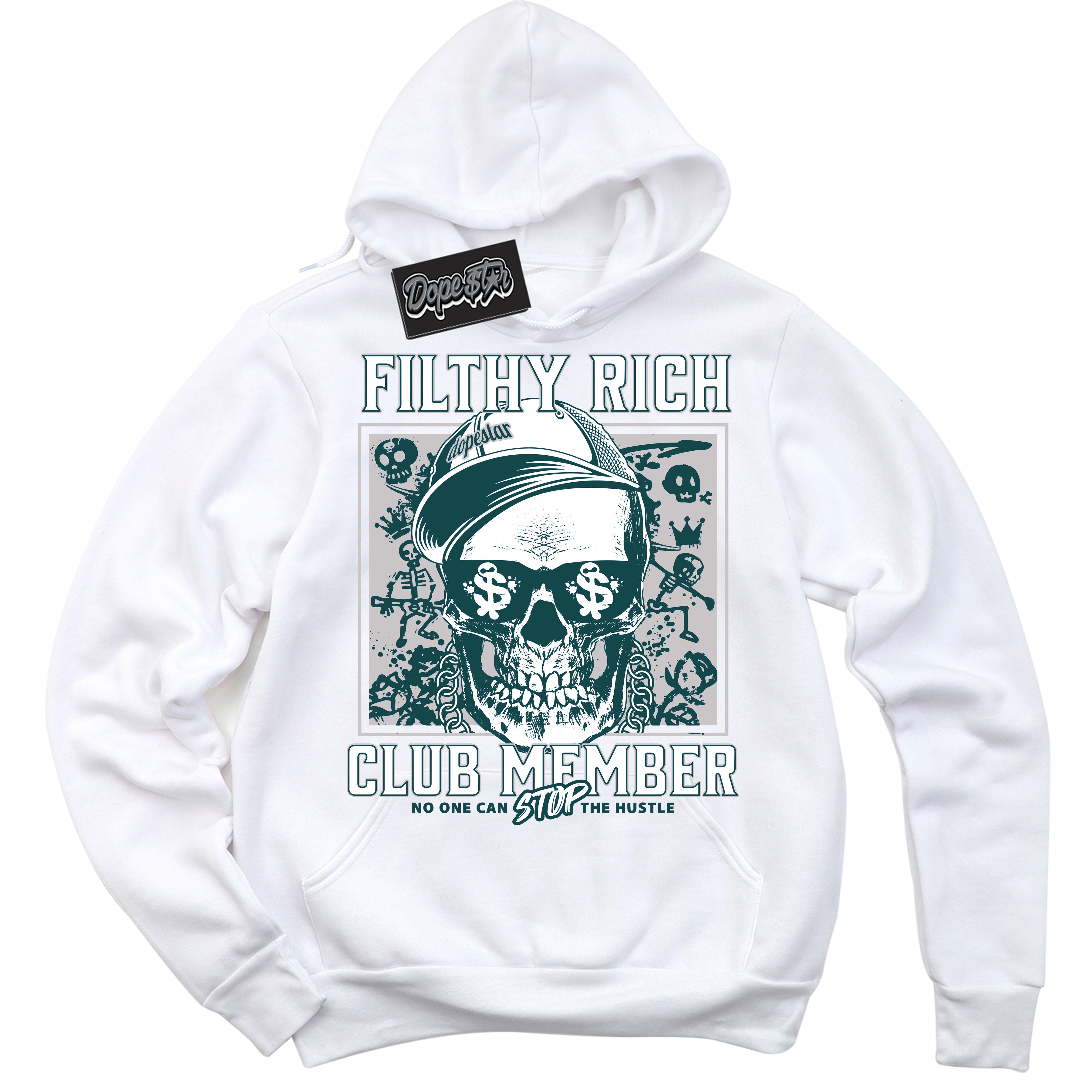 Cool White Hoodie with “Filthy Rich” design that Perfectly Matches Oxidized Green 1s Jordans.