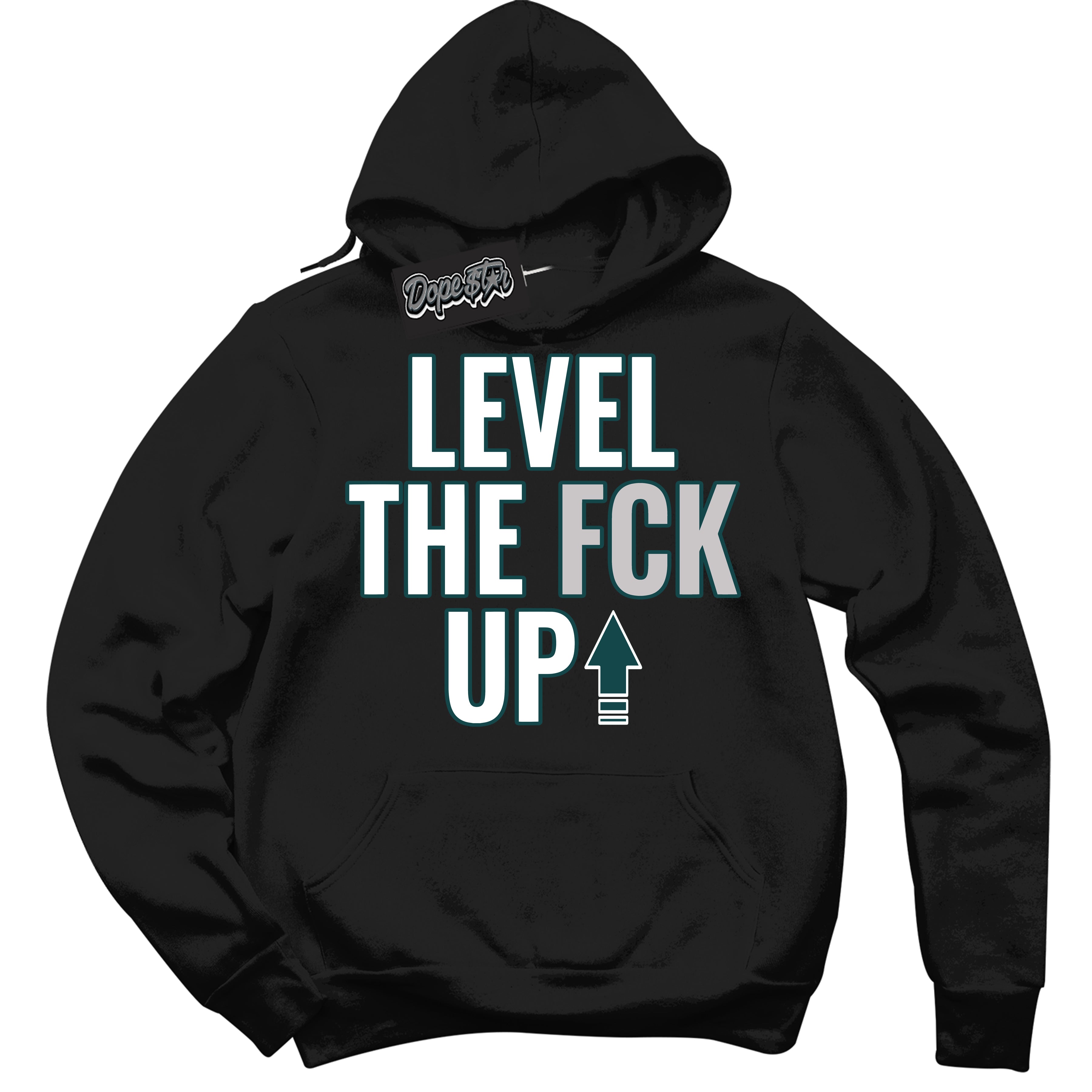 Cool Black Hoodie with “Level The Fck Up” design that Perfectly Matches Oxidized Green 1s Jordans.