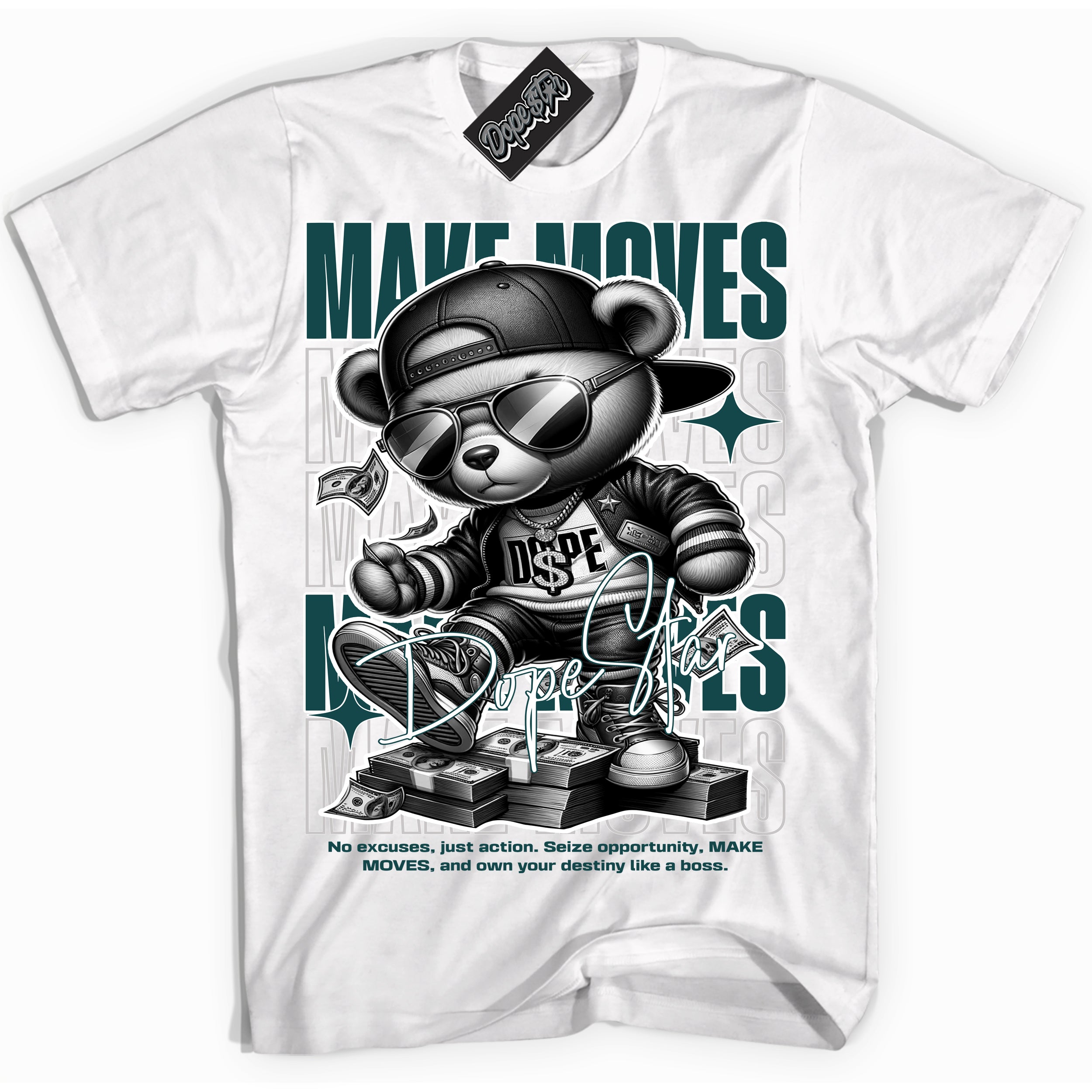 Cool White Shirt with “Make Moves” design that perfectly matches the Oxidized Green 1s Jordans.