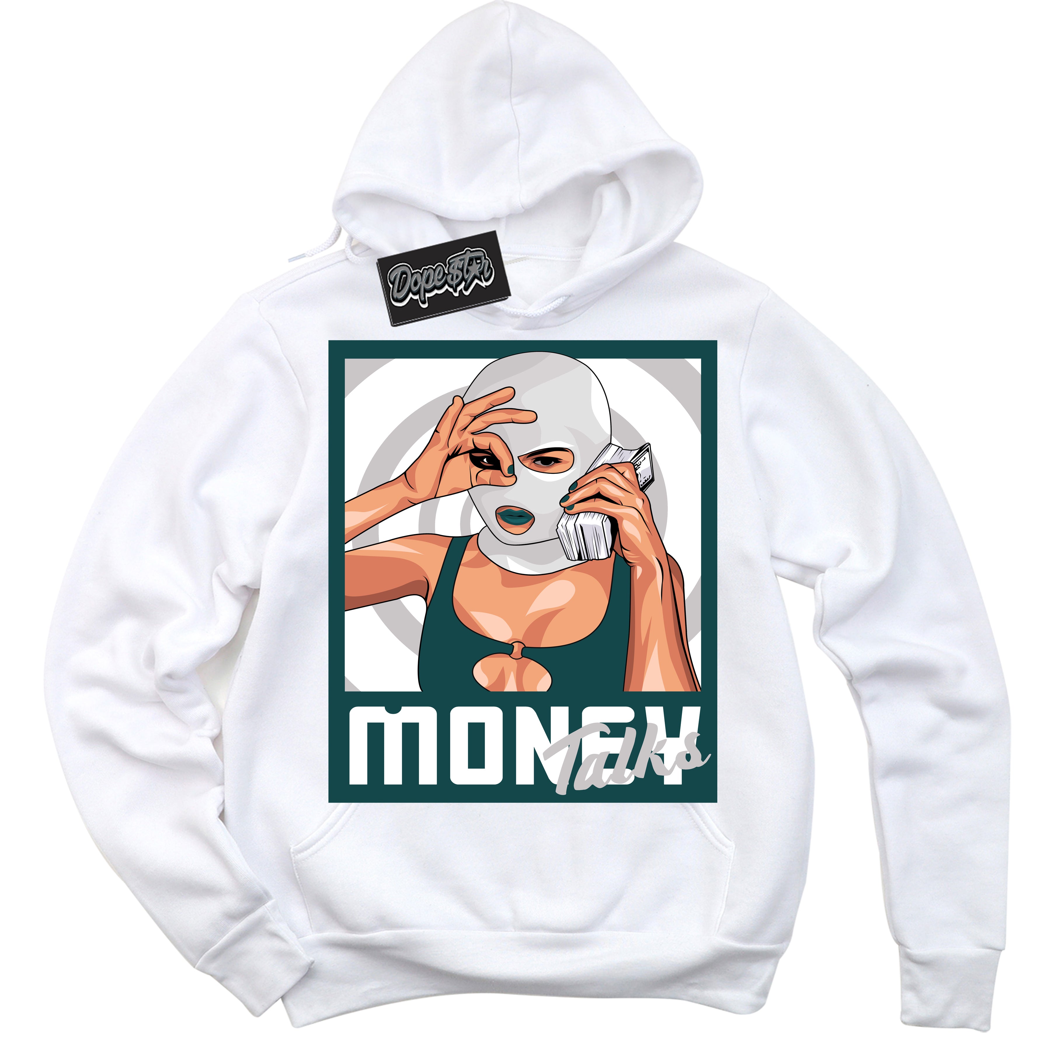 Cool White Hoodie with “Money Talks” design that Perfectly Matches Oxidized Green 1s Jordans.