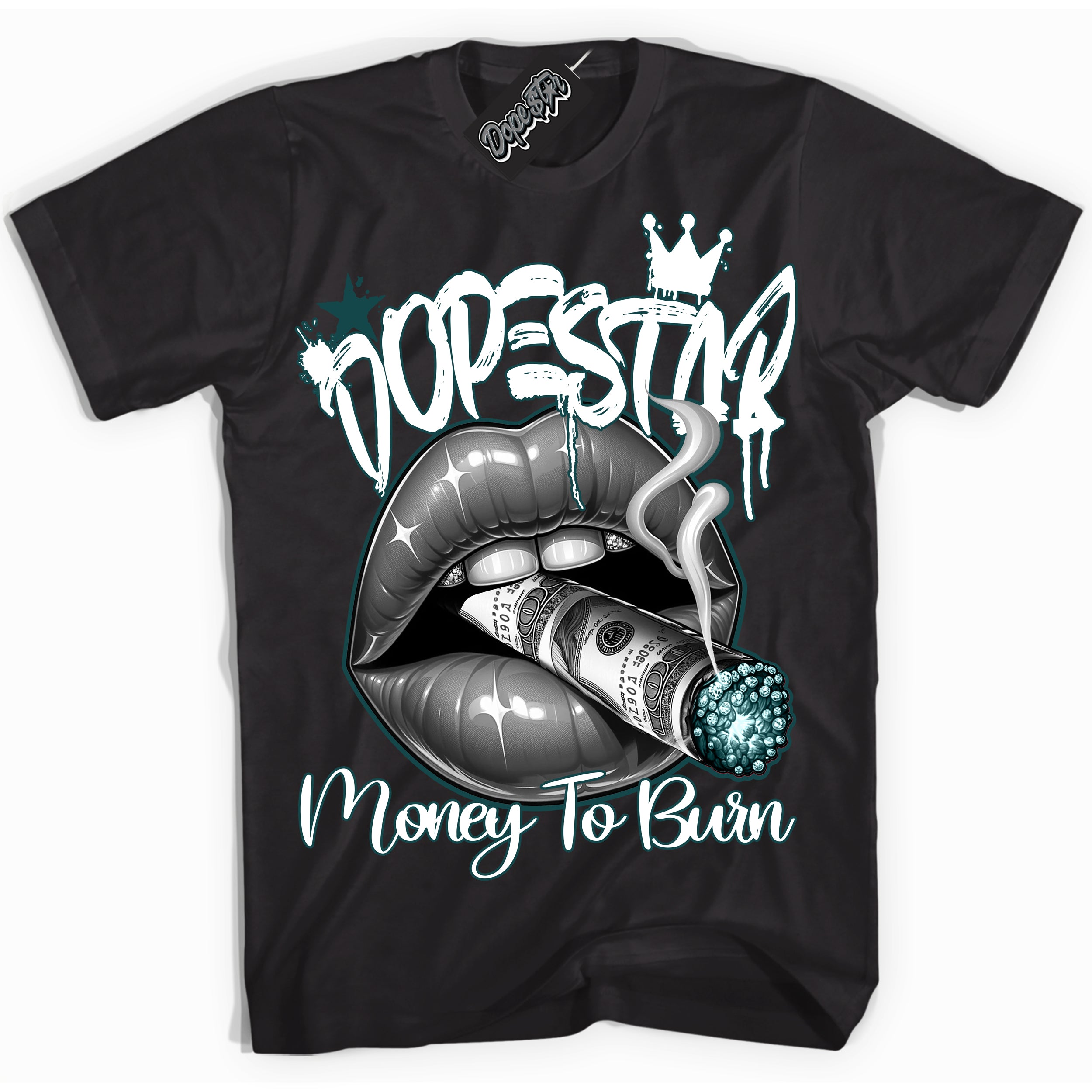 Cool Black Shirt with “Money To Burn” design that perfectly matches the Oxidized Green 1s Jordans.