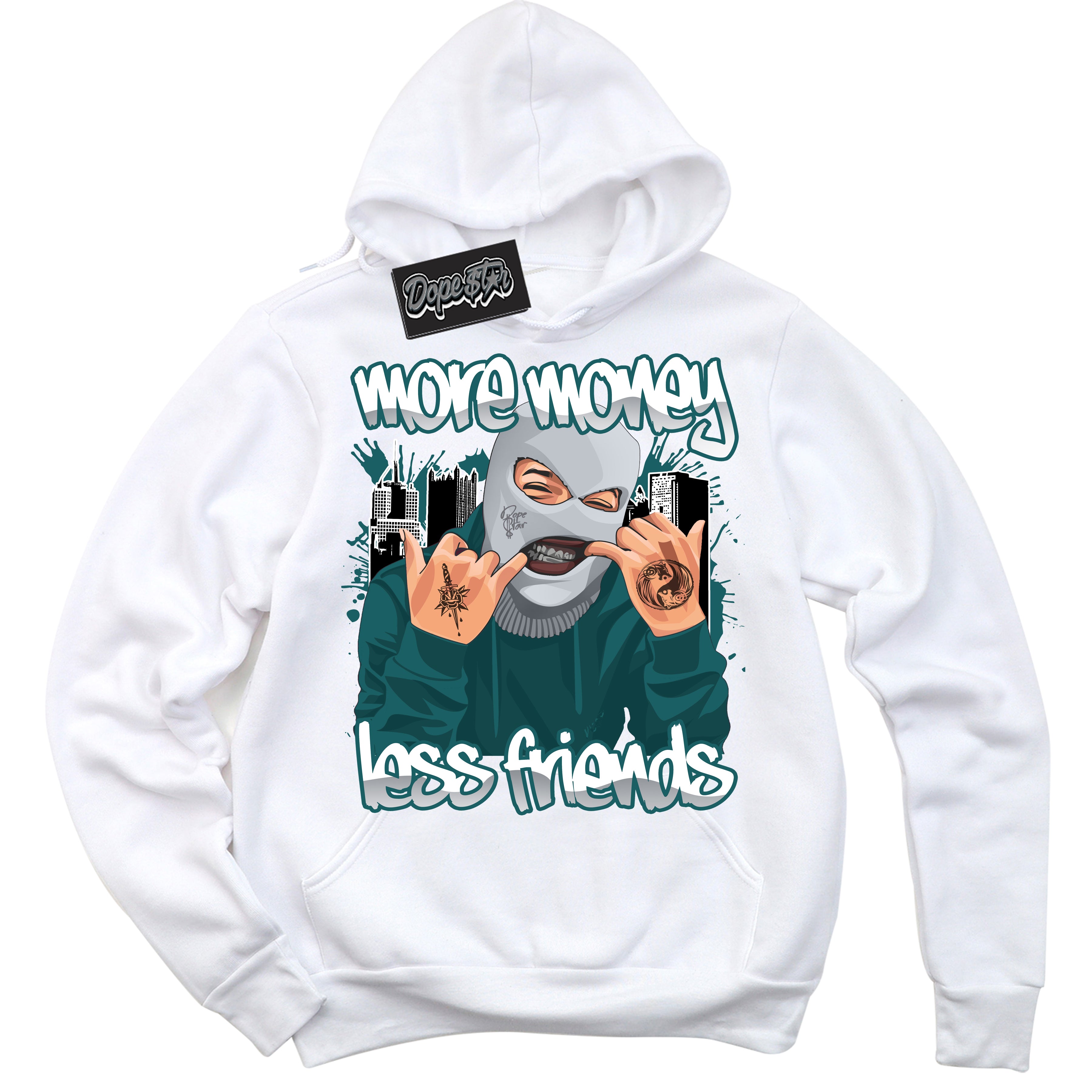 Cool White Hoodie with “More Money Less Friends” design that Perfectly Matches Oxidized Green 1s Jordans.