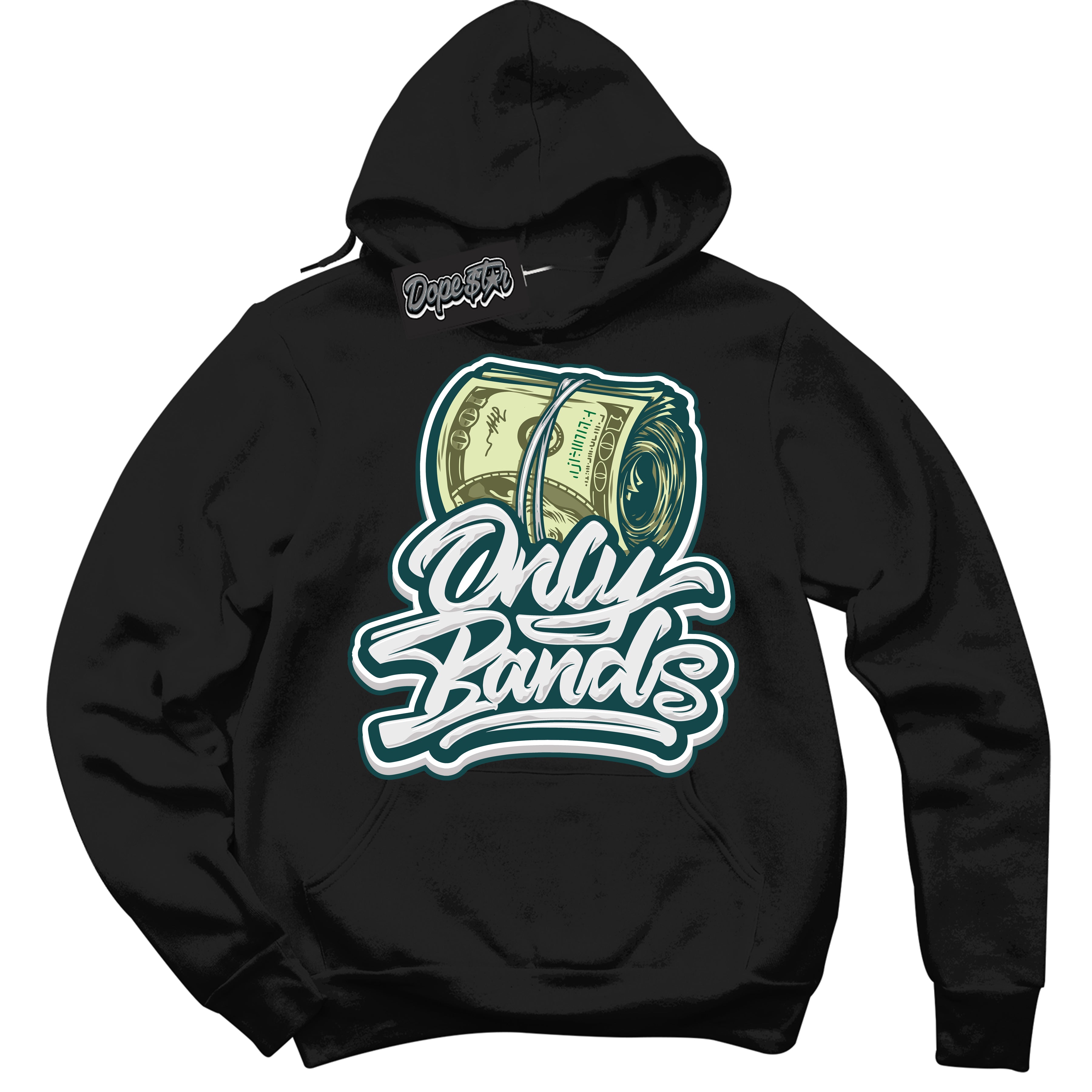 Cool Black Hoodie with “Only Bands” design that Perfectly Matches Oxidized Green 1s Jordans.