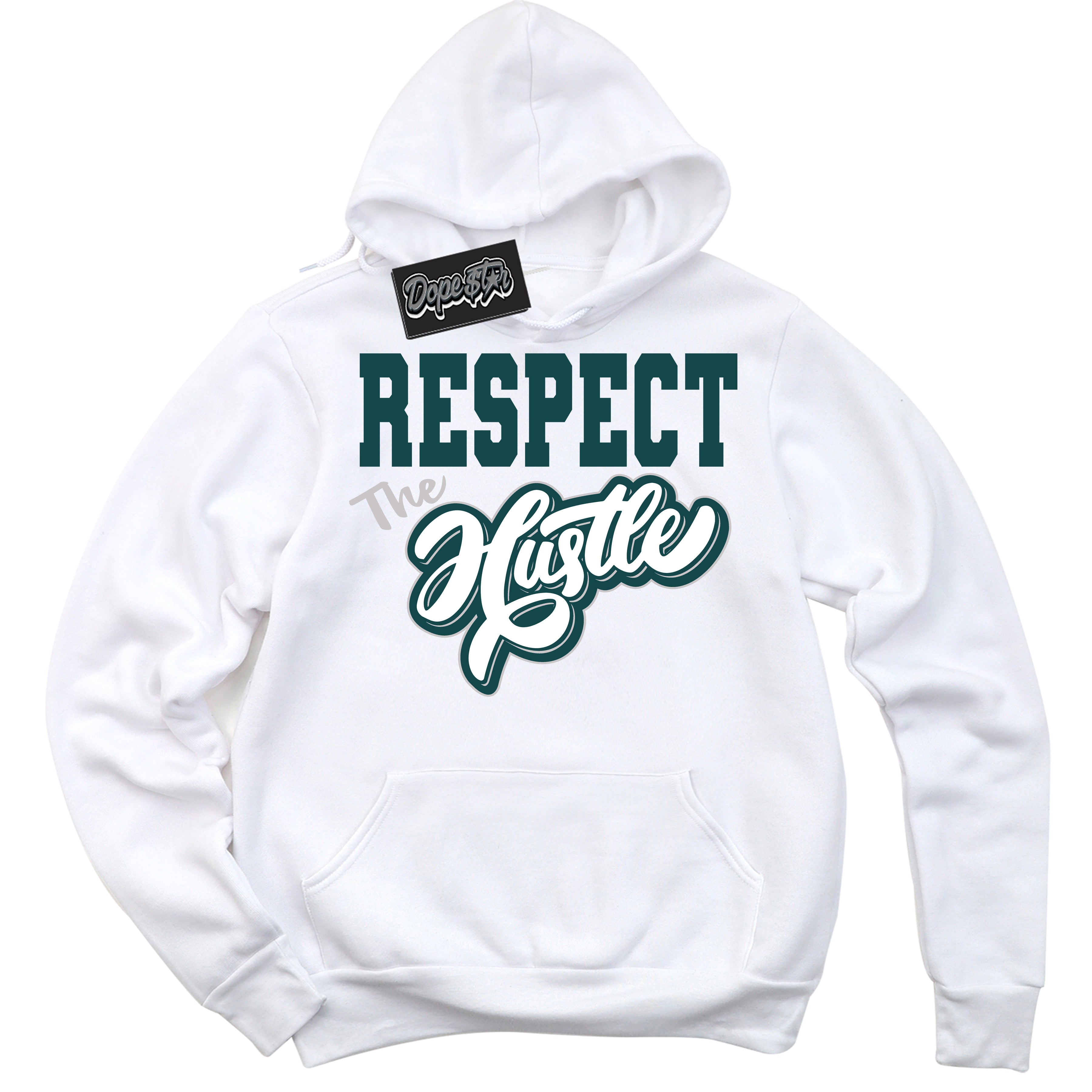 Cool White Hoodie with “Respect The Hustle” design that Perfectly Matches Oxidized Green 1s Jordans.