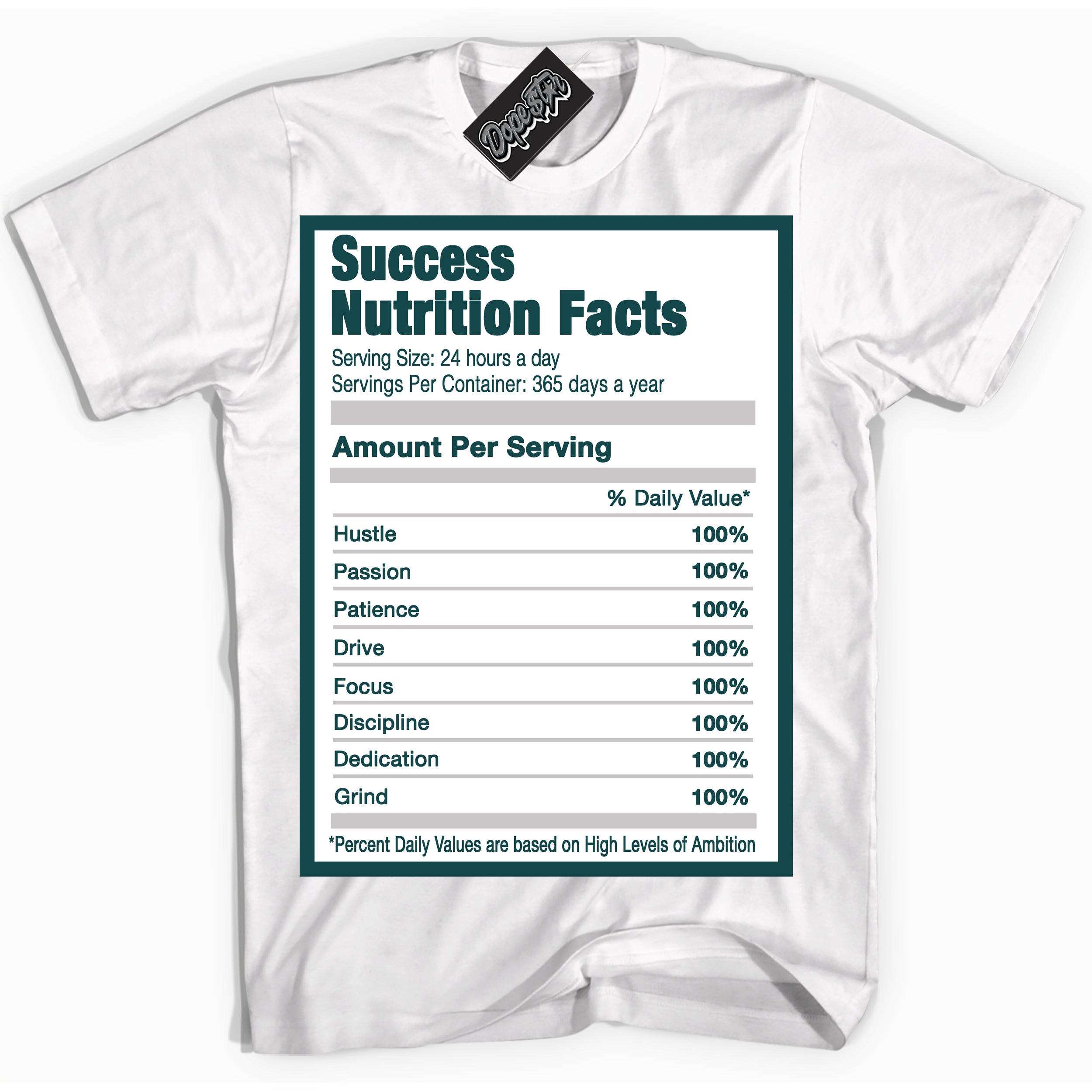 Cool White Shirt with “Success Nutrition” design that perfectly matches the Oxidized Green 1s Jordans.