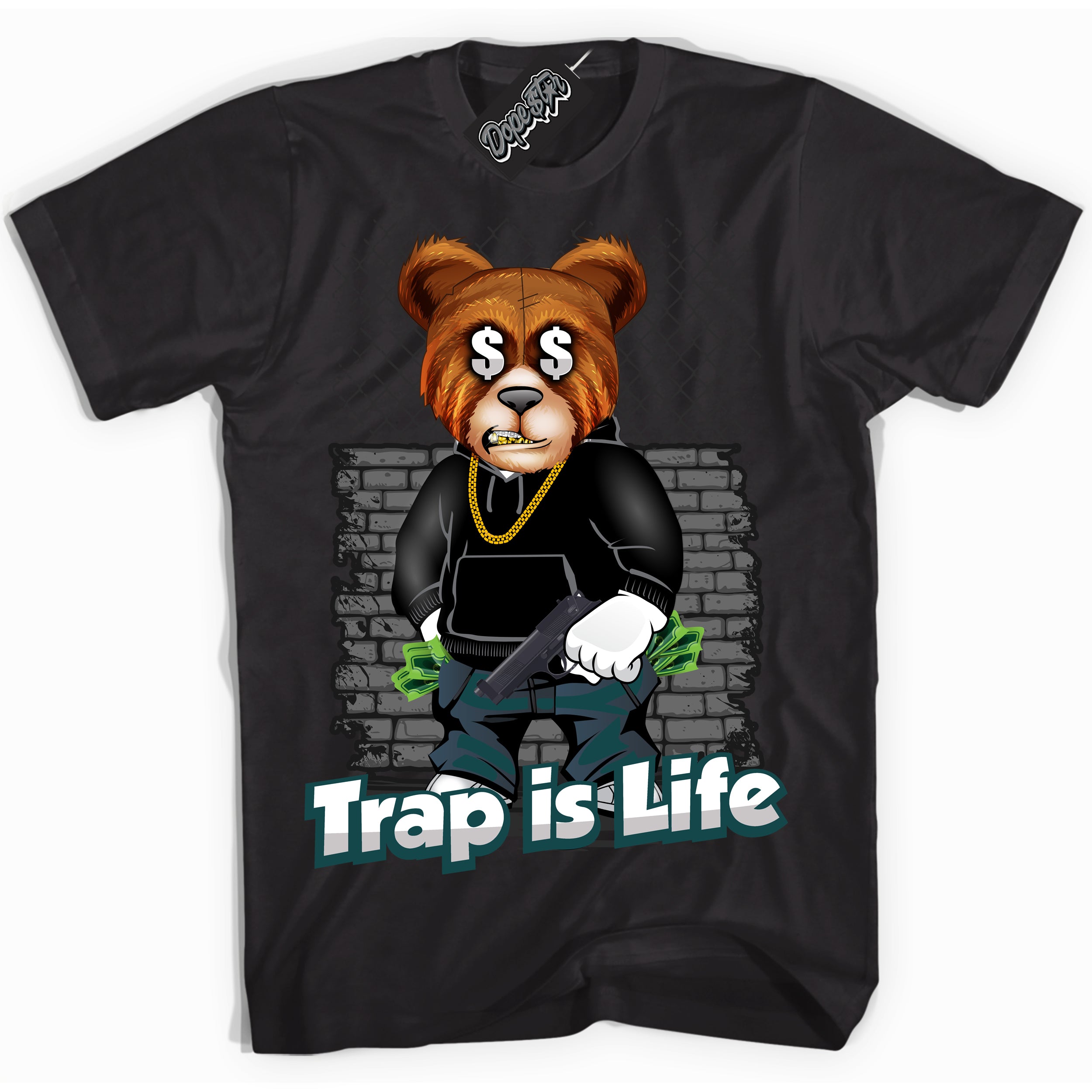 Cool Black Shirt with “Trap Is Life” design that perfectly matches the Oxidized Green 1s Jordans.