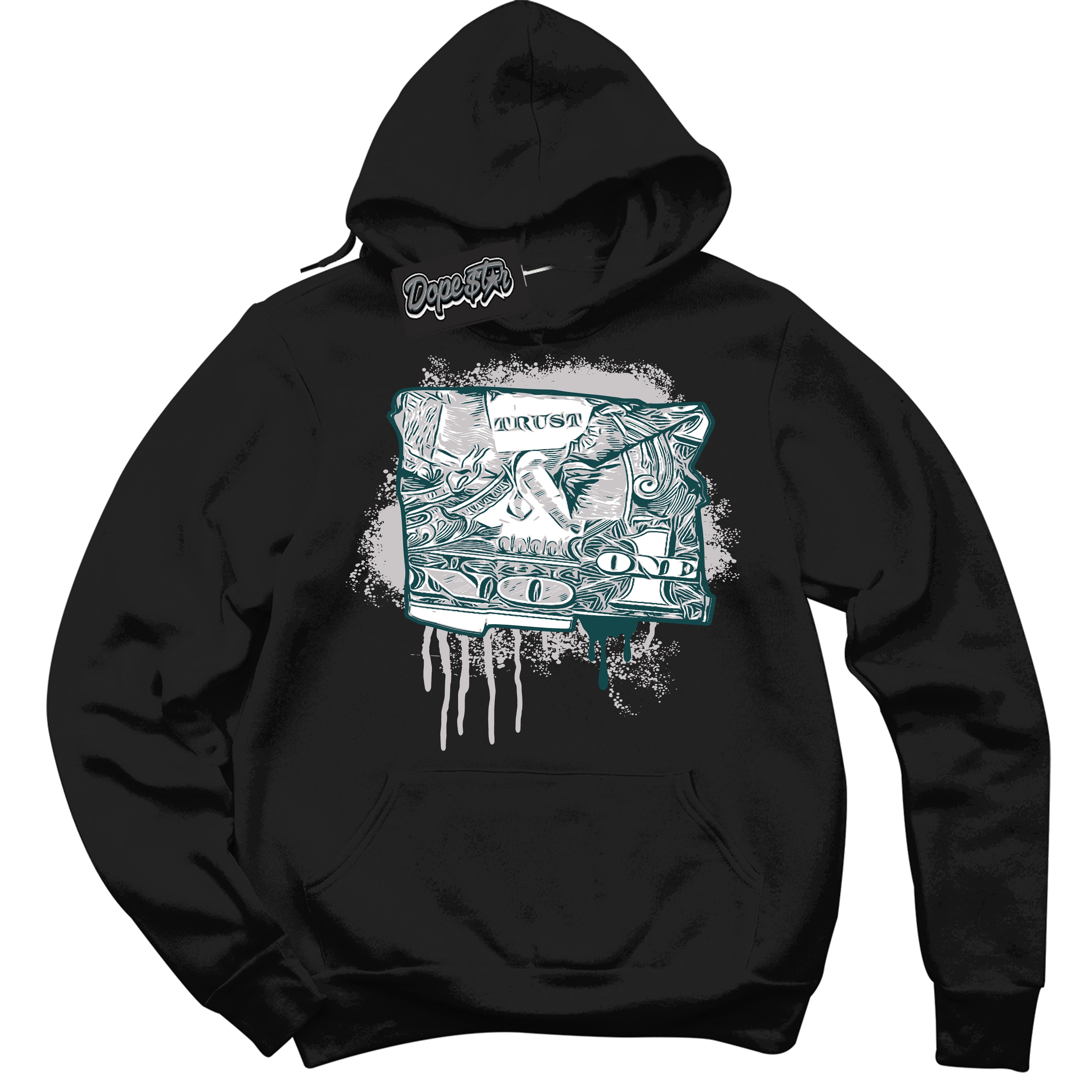 Cool Black Hoodie with “Trust No One Dollar” design that Perfectly Matches Oxidized Green 1s Jordans.