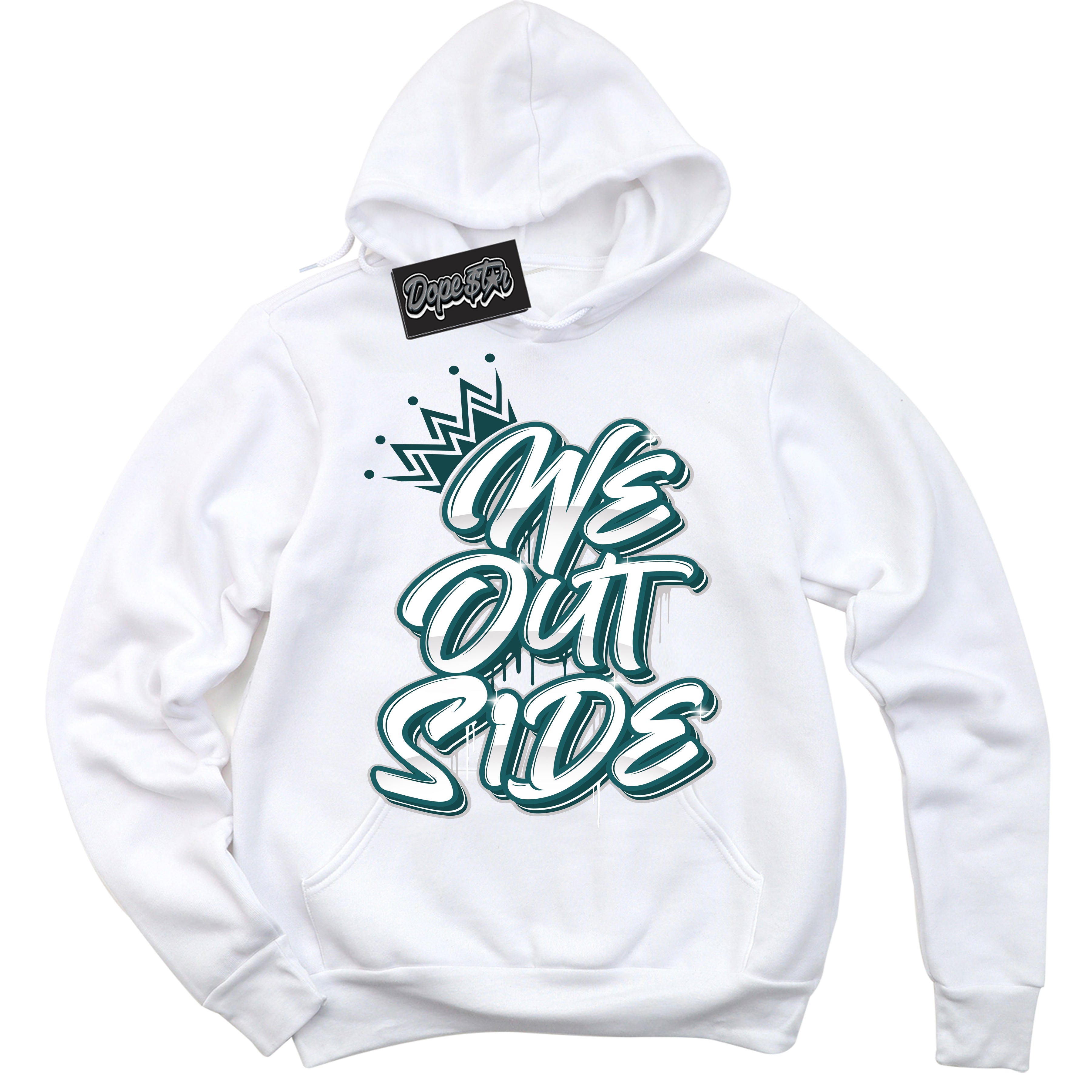 Cool White Hoodie with “We Outside” design that Perfectly Matches Oxidized Green 1s Jordans.