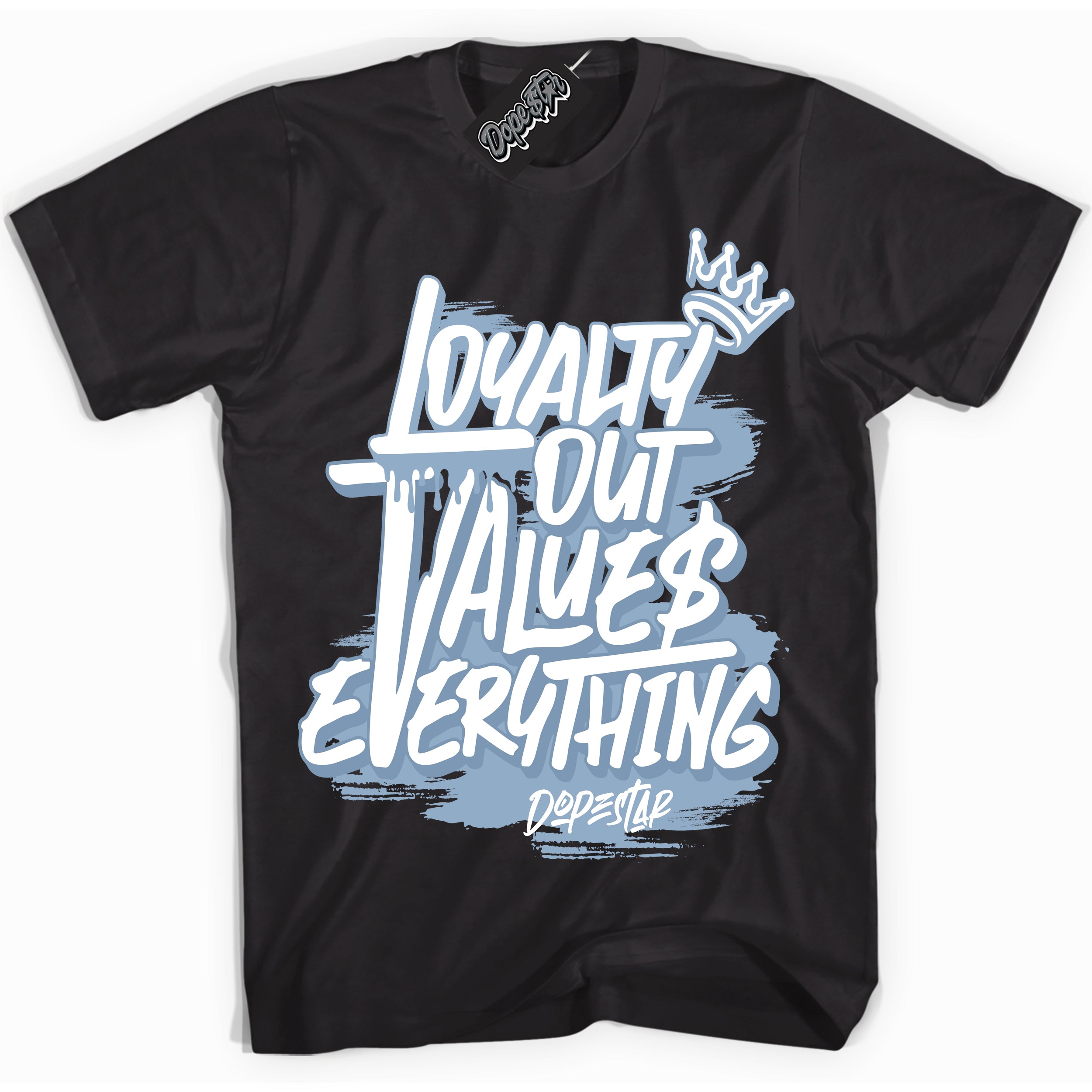Cool Black Shirt with “ Loyalty Out Values Everything” design that perfectly matches Aluminum 1s Sneakers.