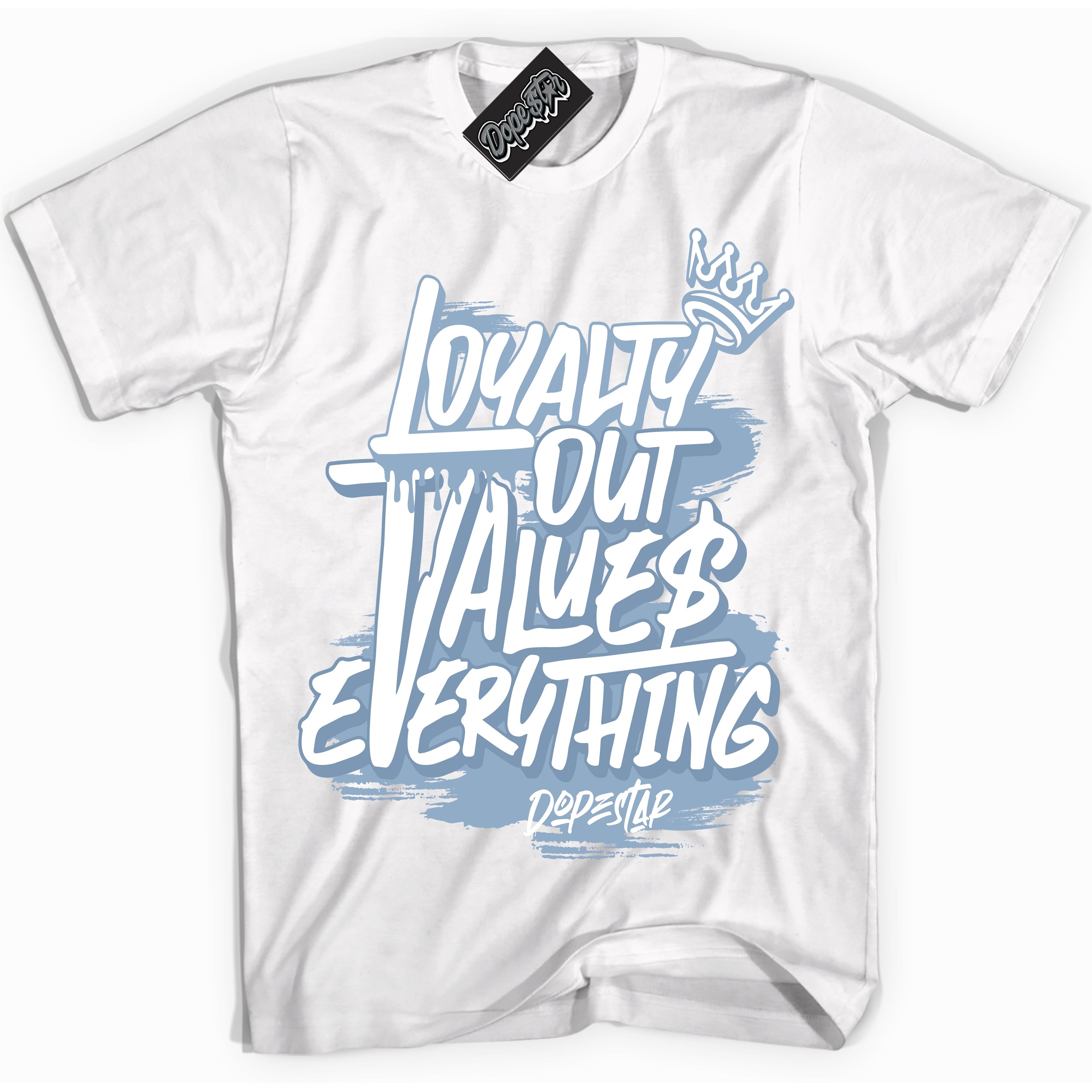 Cool White Shirt with “ Loyalty Out Values Everything” design that perfectly matches Aluminum 1s Sneakers.