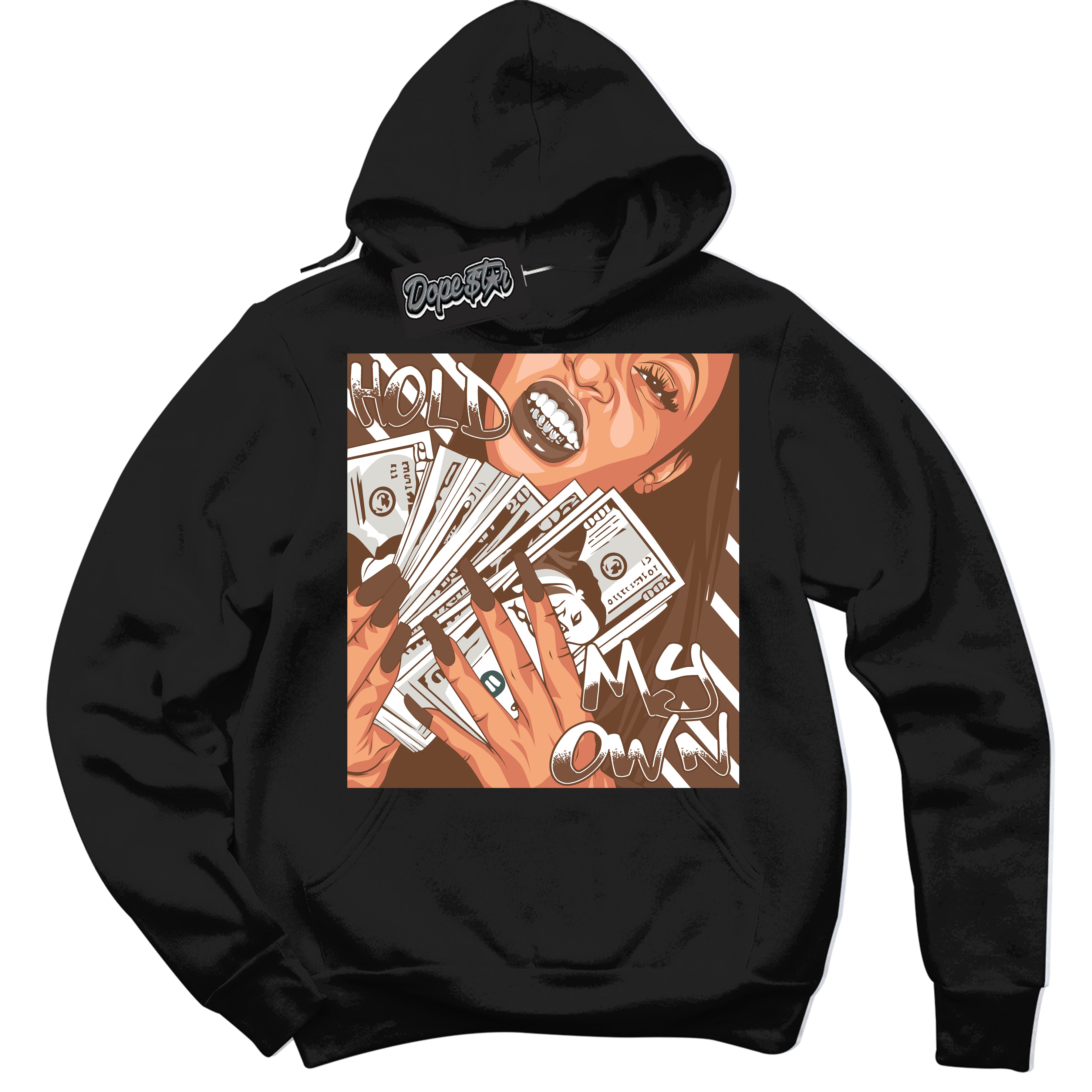 AJ1 Low Archaeo Brown White 'Hold My Own' Hoodie- Black Streetwear Mockup | Sneakerhead Hoodie Matching Archaeo Brown White AJ1 Lows | Limited Edition Jordan 1 Low Archaeo Brown White hoodie for Men & Women | Drip with Your Archaeo Brown White 1s Kicks | Sneakerhead Fashion Must-Have.