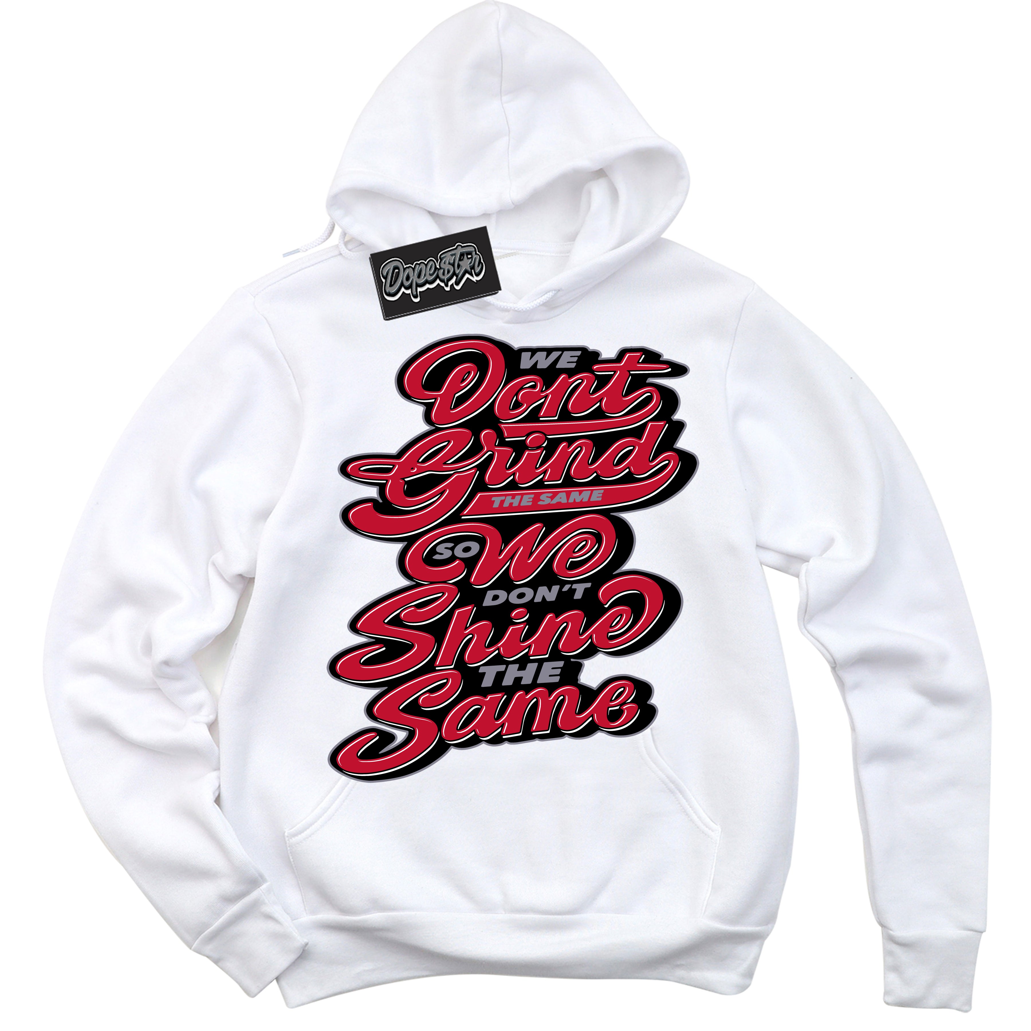 Cool White Hoodie with “ Grind Shine '' design that Perfectly Matches  Cement Grey Fire Red 1s Sneakers.