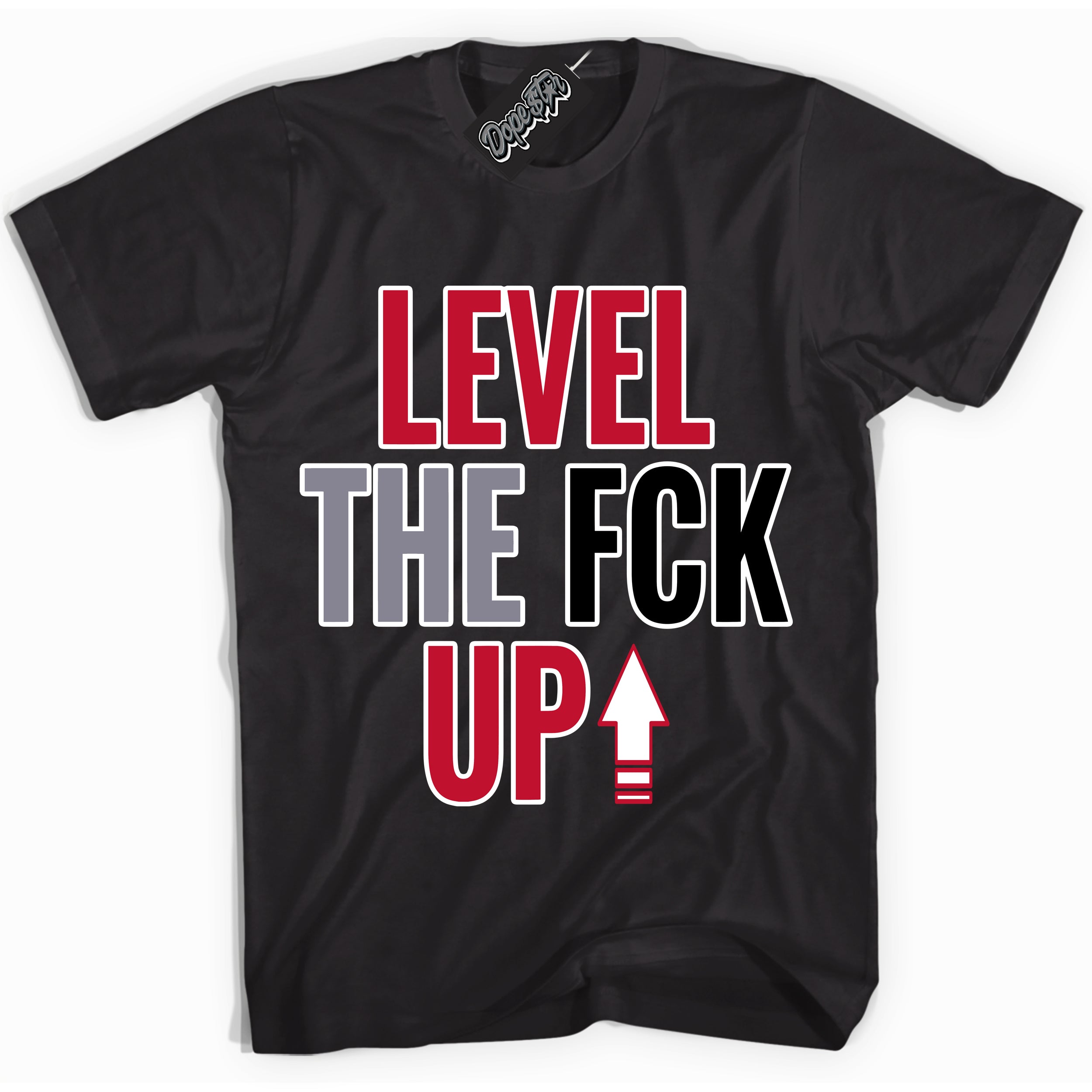 Cool Black Shirt with “ Level The Fck Up ” design that perfectly matches Cement Grey Fire Red 1s Sneakers.