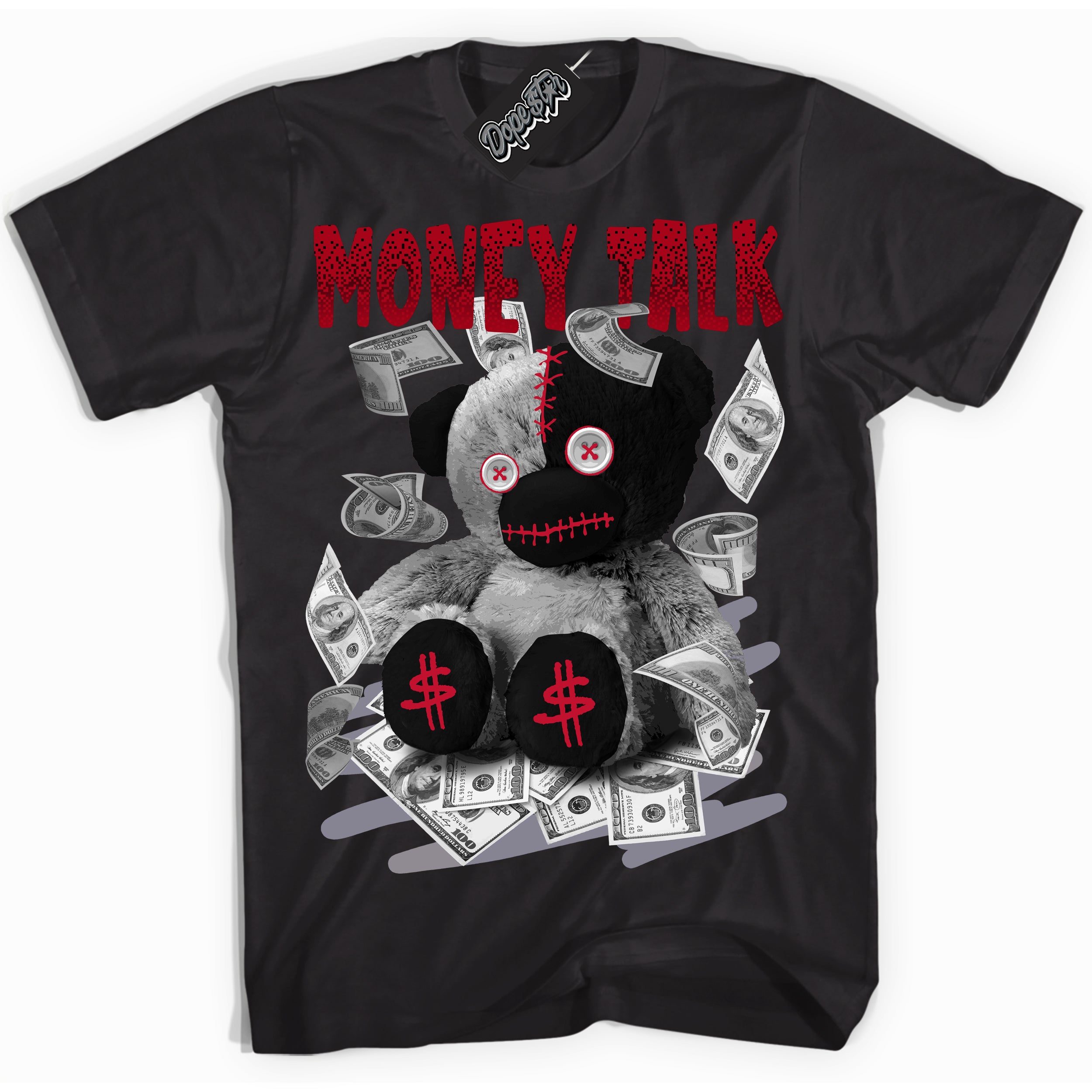 Cool Black Shirt with “ Money Talk Bear ” design that perfectly matches Cement Grey Fire Red 1s Sneakers.