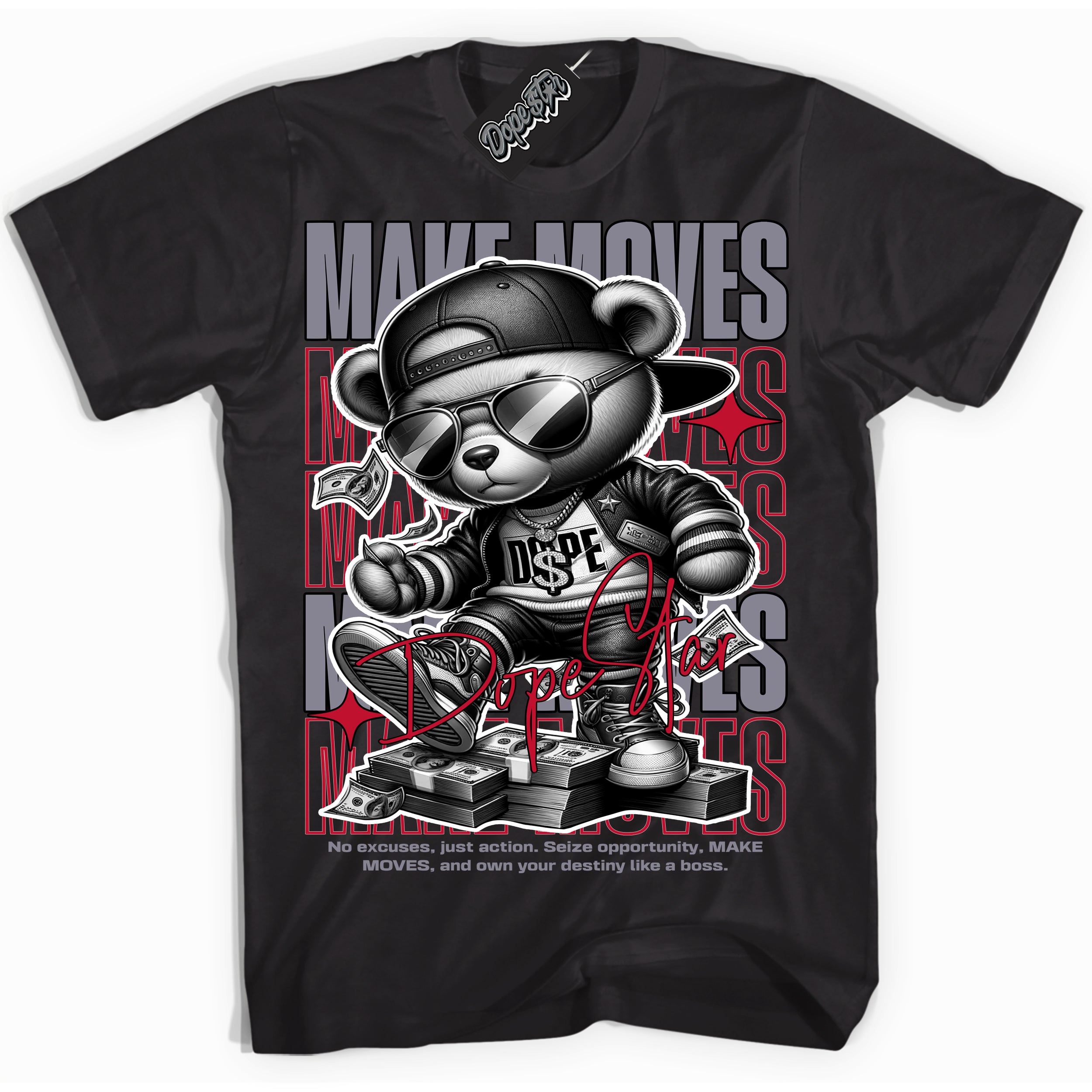 Cool Black Shirt with “ Makin Moves” design that perfectly matches Cement Grey Fire Red 1s Sneakers.