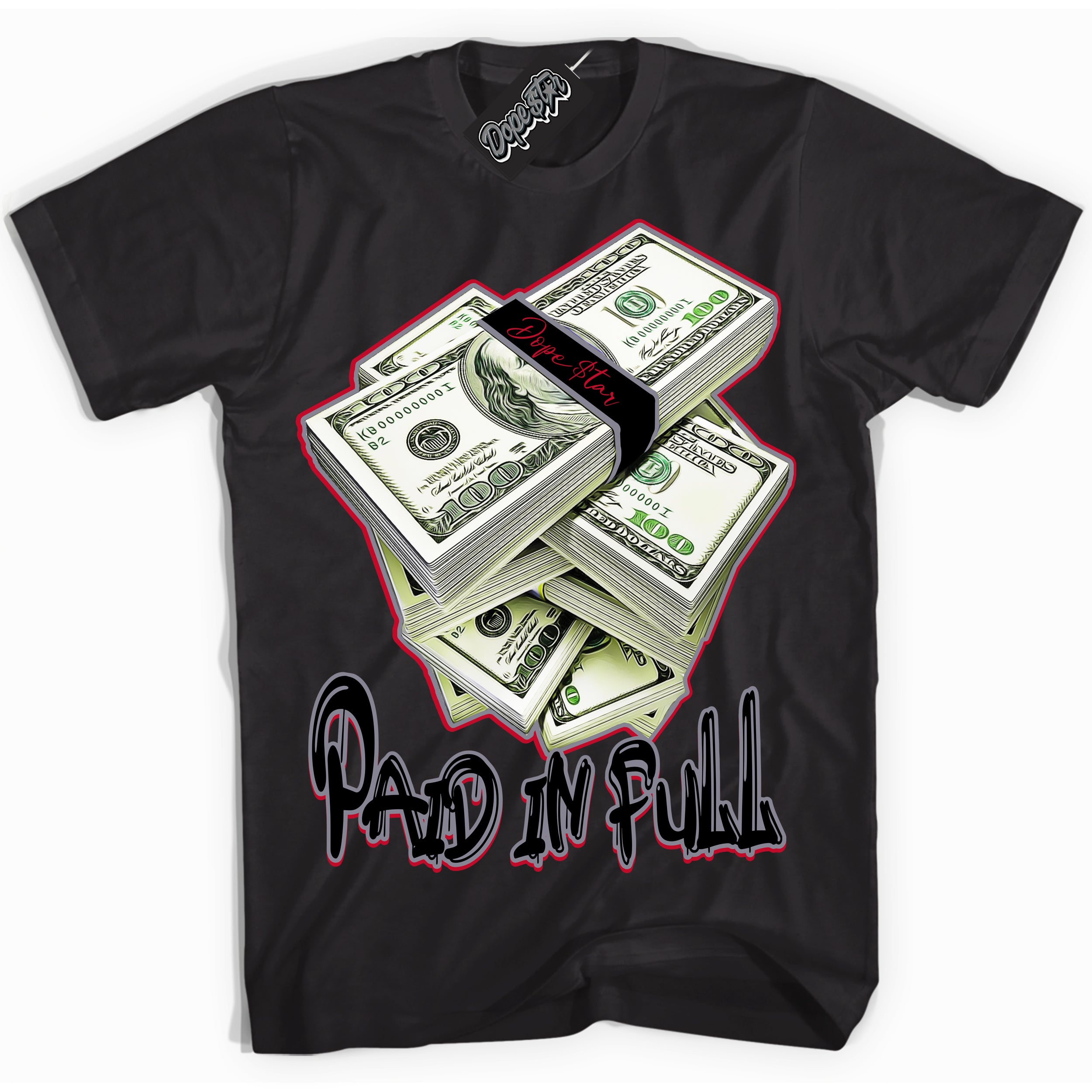 Cool Black Shirt with “ Paid In Full ” design that perfectly matches Cement Grey Fire Red 1s Sneakers.