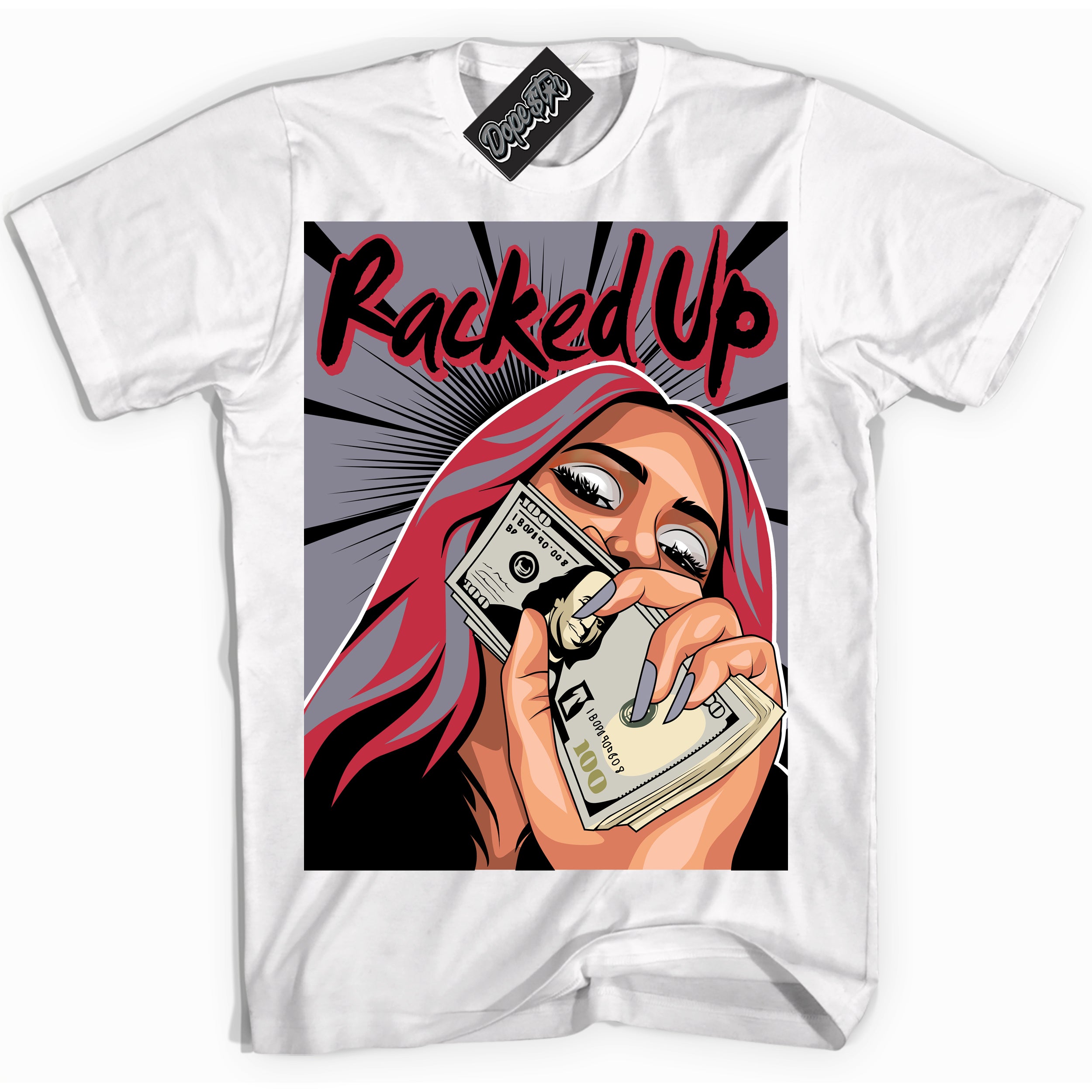 Cool White Shirt with “ Racked Up ” design that perfectly matches Cement Grey Fire Red 1s Sneakers.