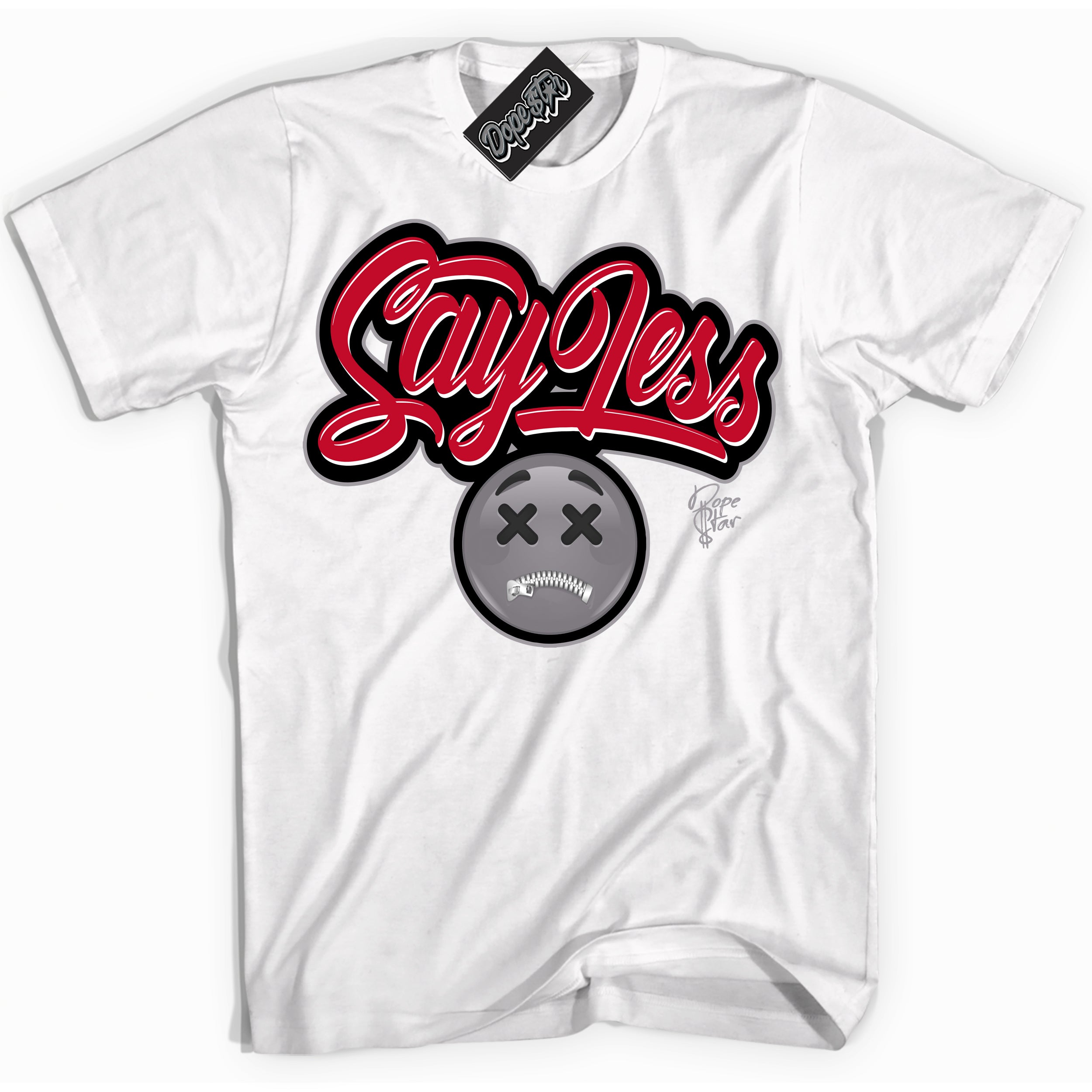 Cool White Shirt with “ Say Less ” design that perfectly matches Cement Grey Fire Red 1s Sneakers.