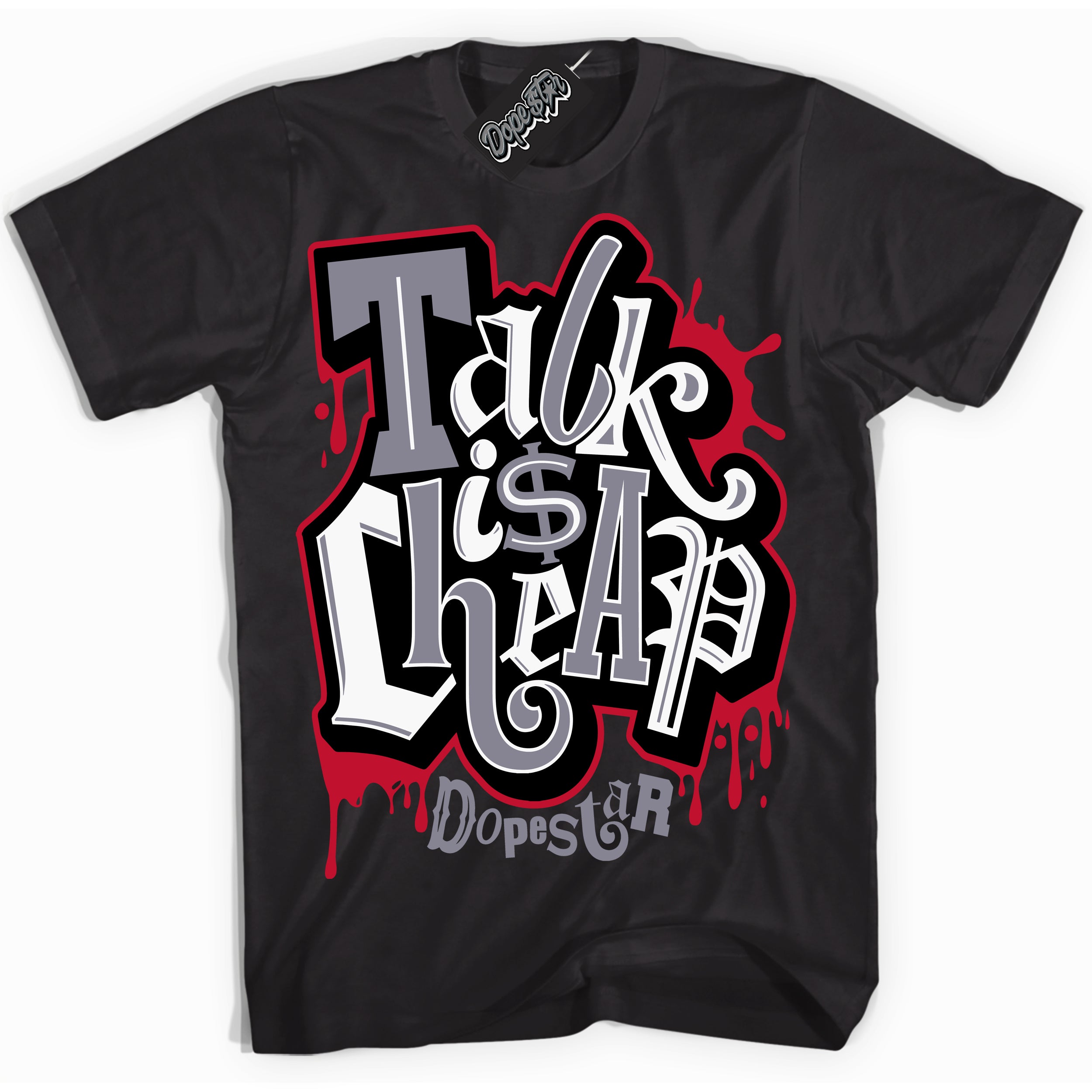 Cool Black Shirt with “ Talk Is Cheap ” design that perfectly matches Cement Grey Fire Red 1s Sneakers.