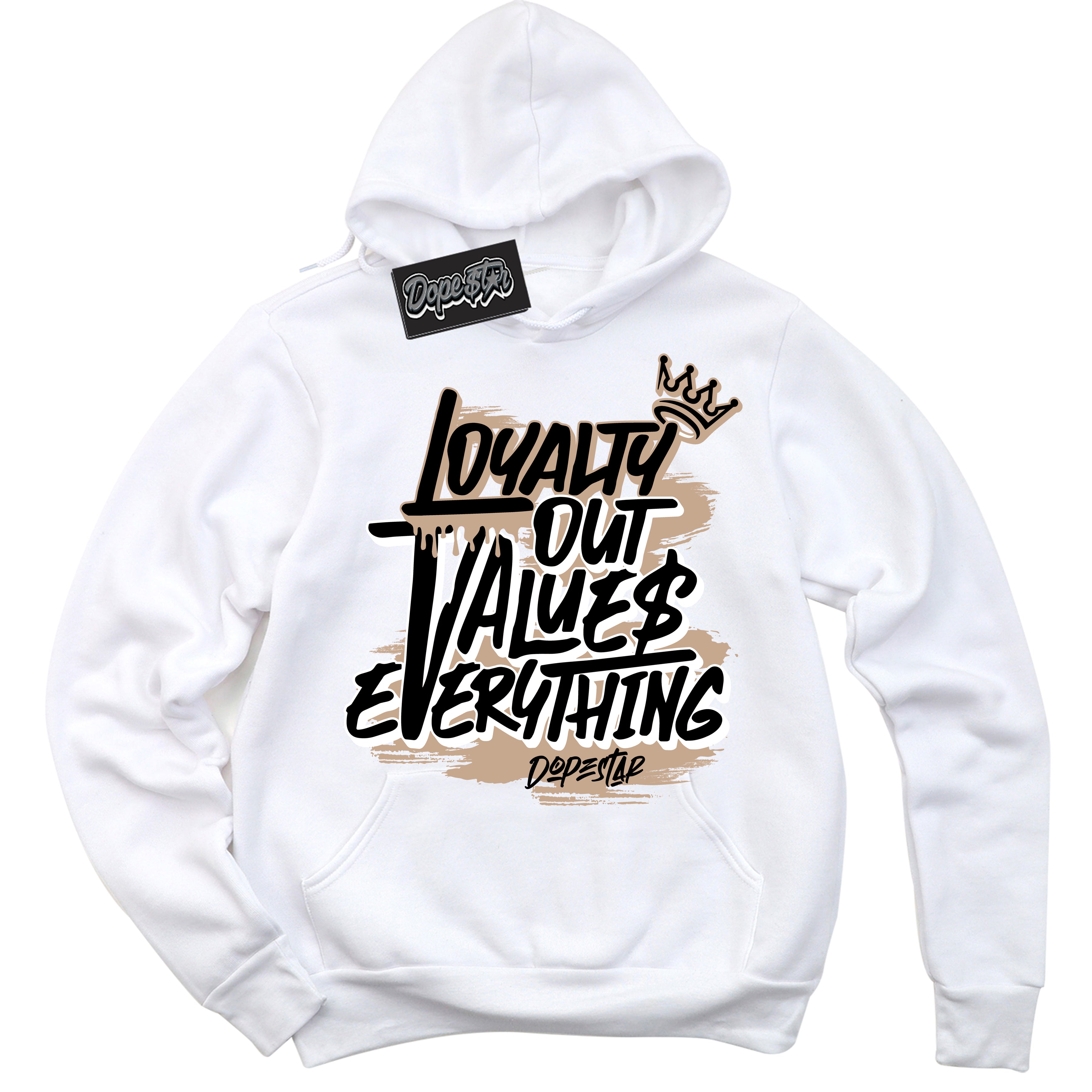 Cool White Hoodie with “ Loyalty Out Values Everything ”  design that Perfectly Matches Desert 1s Sneakers.