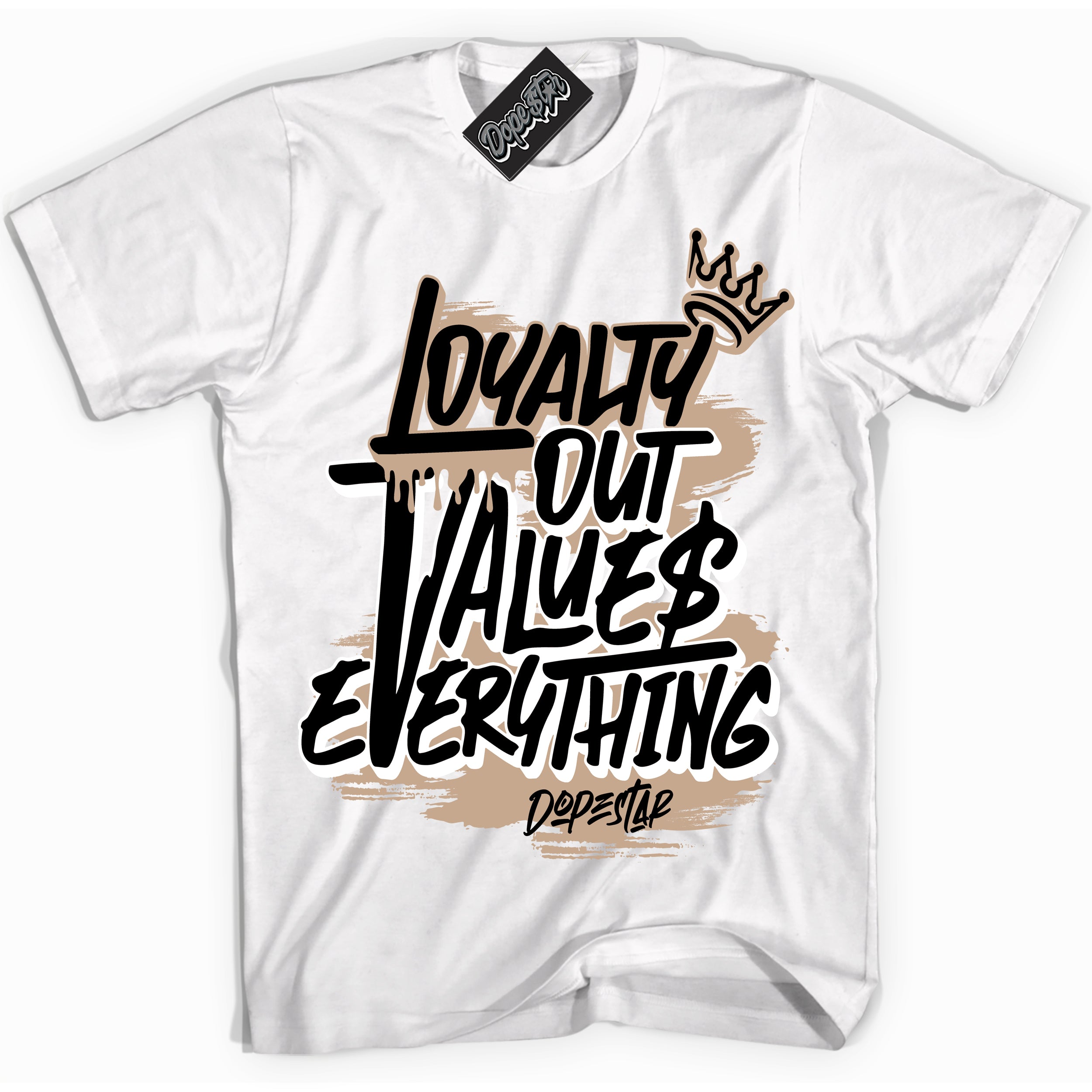 Cool White Shirt with “ Loyalty Out Values Everything” design that perfectly matches Desert 1s Sneakers.