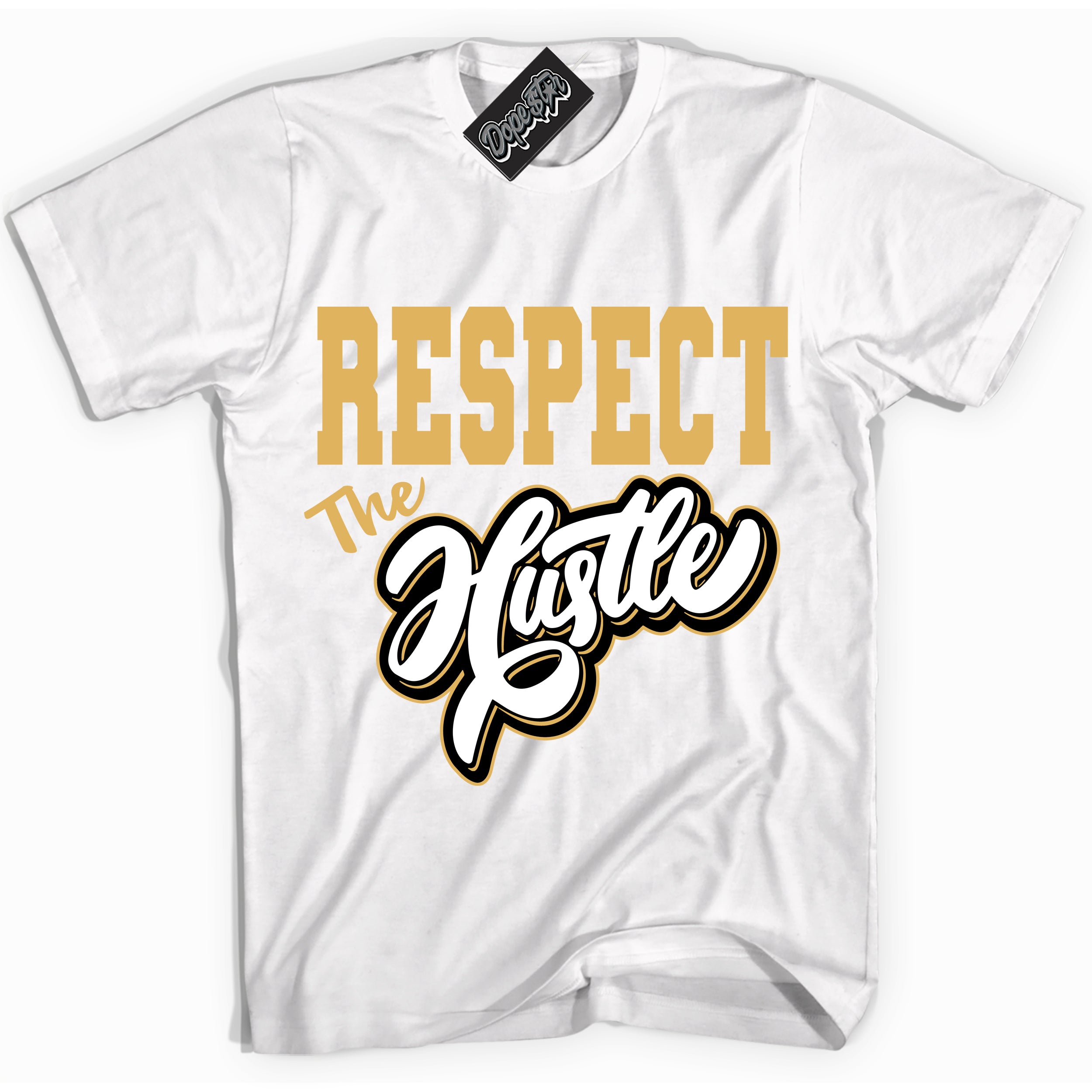 Cool White Shirt with “ Respect The Hustle ” design that perfectly matches Gold Swoosh 1s Sneakers.
