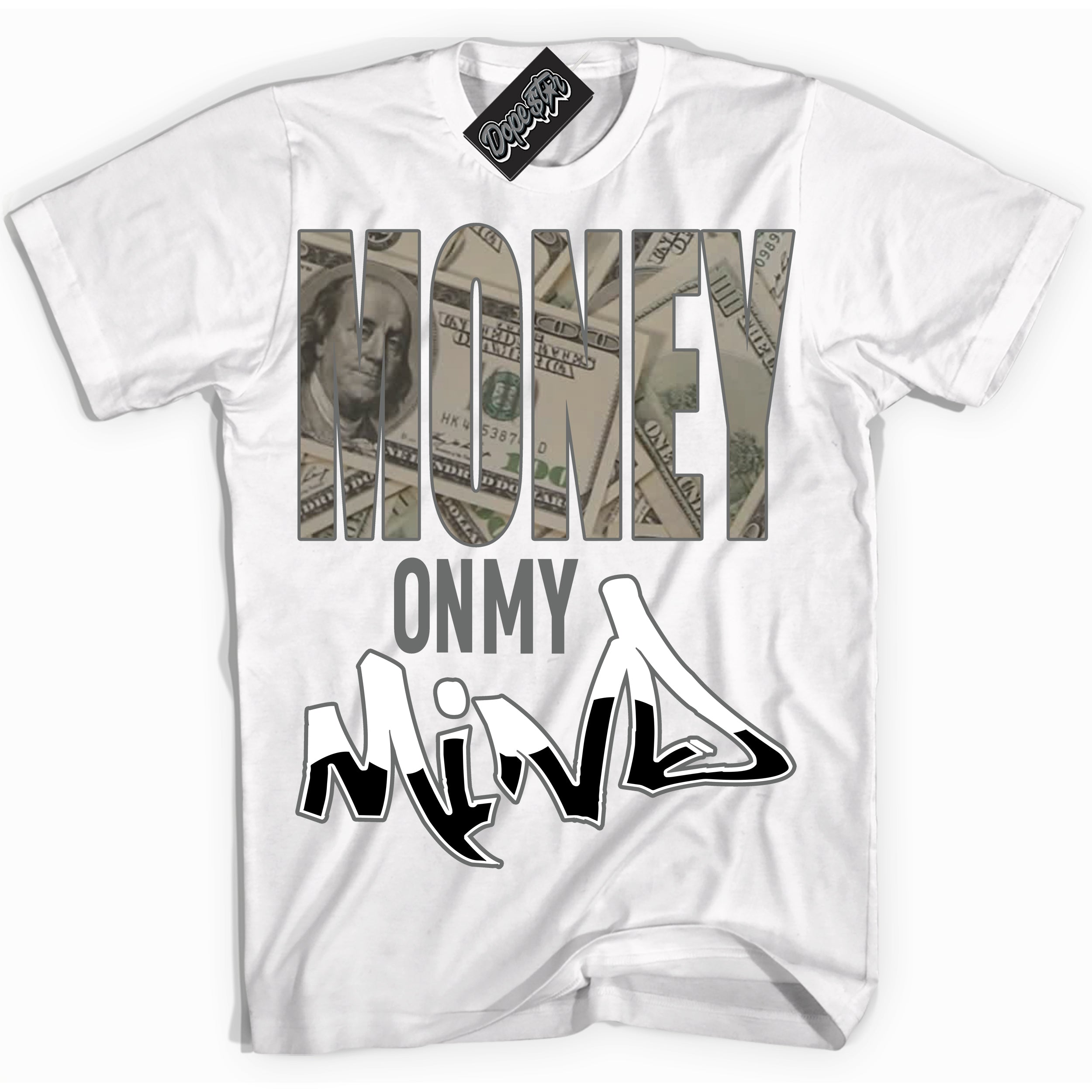 Cool White Shirt with “Money On My Mind” design that perfectly matches the Iron Grey 1s Jordans.