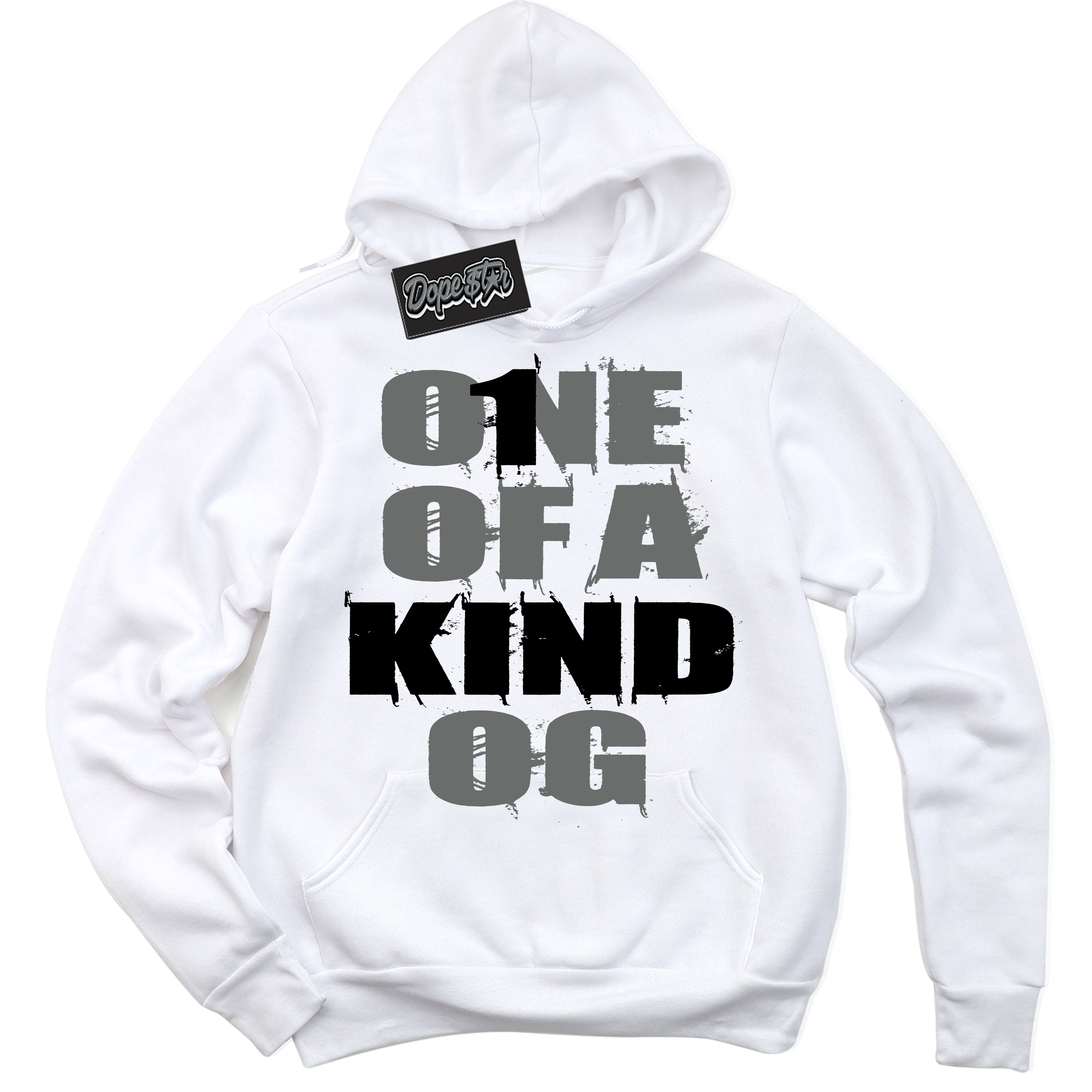 Cool White Hoodie with “One Of A Kind” design that Perfectly Matches Iron Grey 1s Jordans.