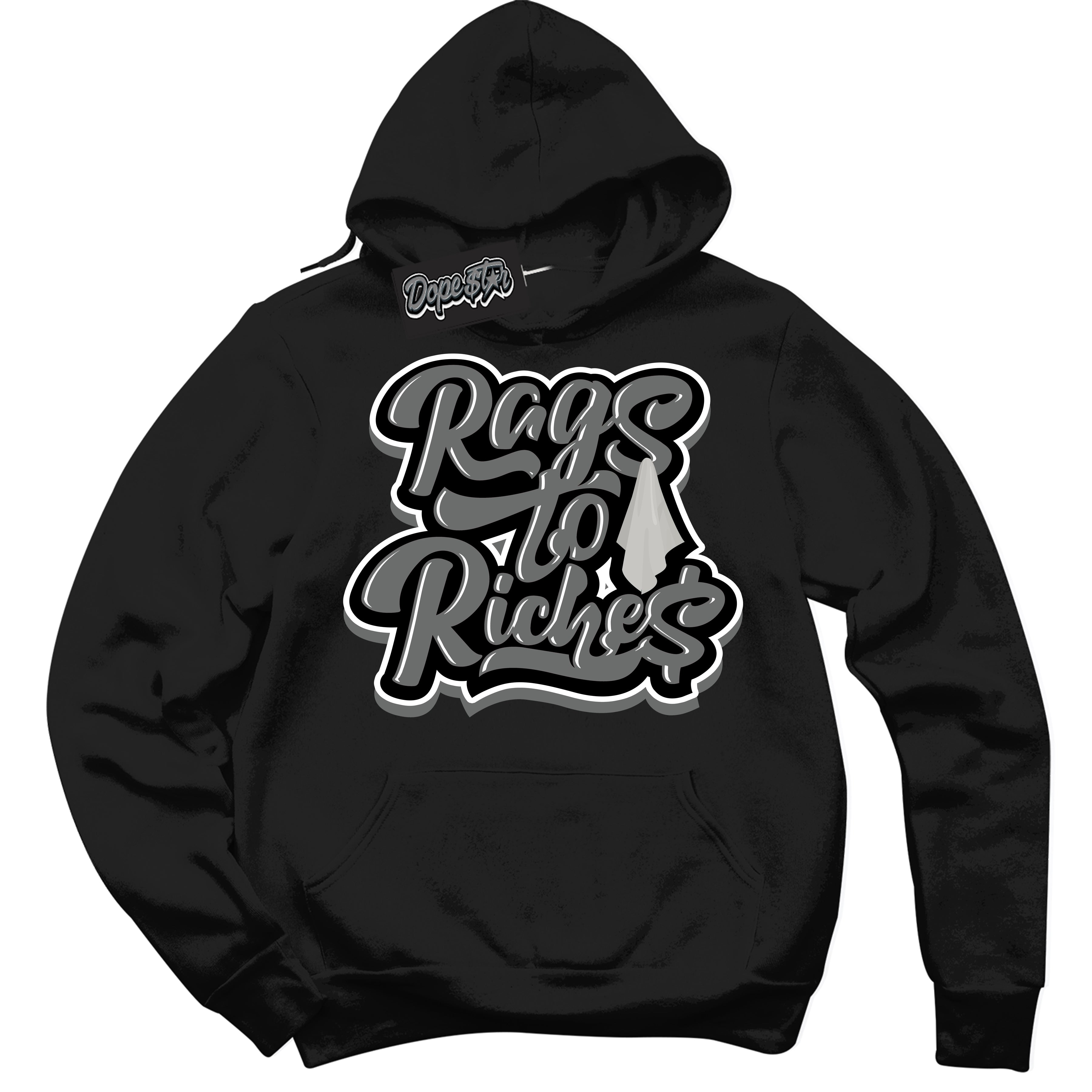 Cool Black Hoodie with “Rags To Riches” design that Perfectly Matches Iron Grey 1s Jordans.