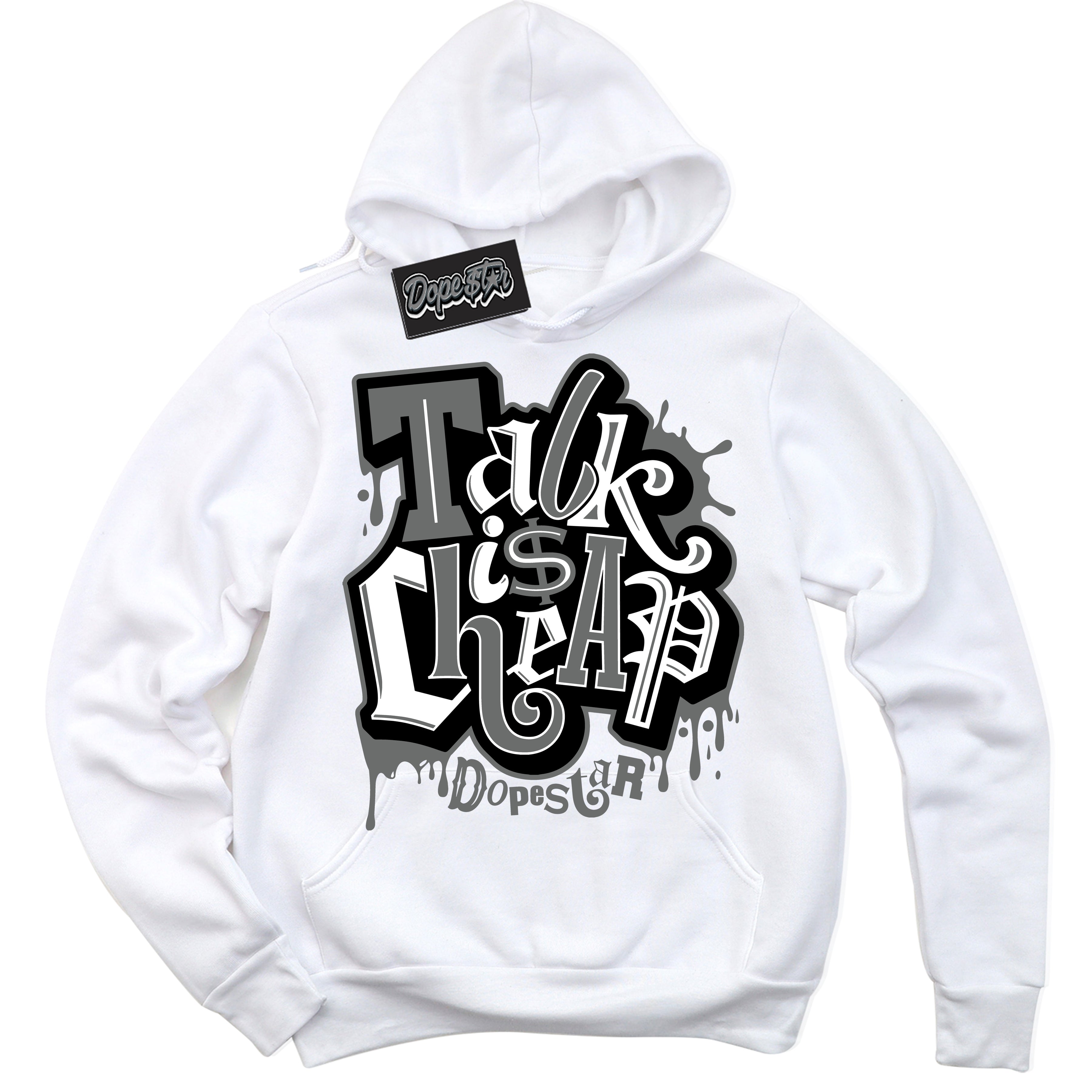 Cool White Hoodie with “Talk Is Cheap” design that Perfectly Matches Iron Grey 1s Jordans.