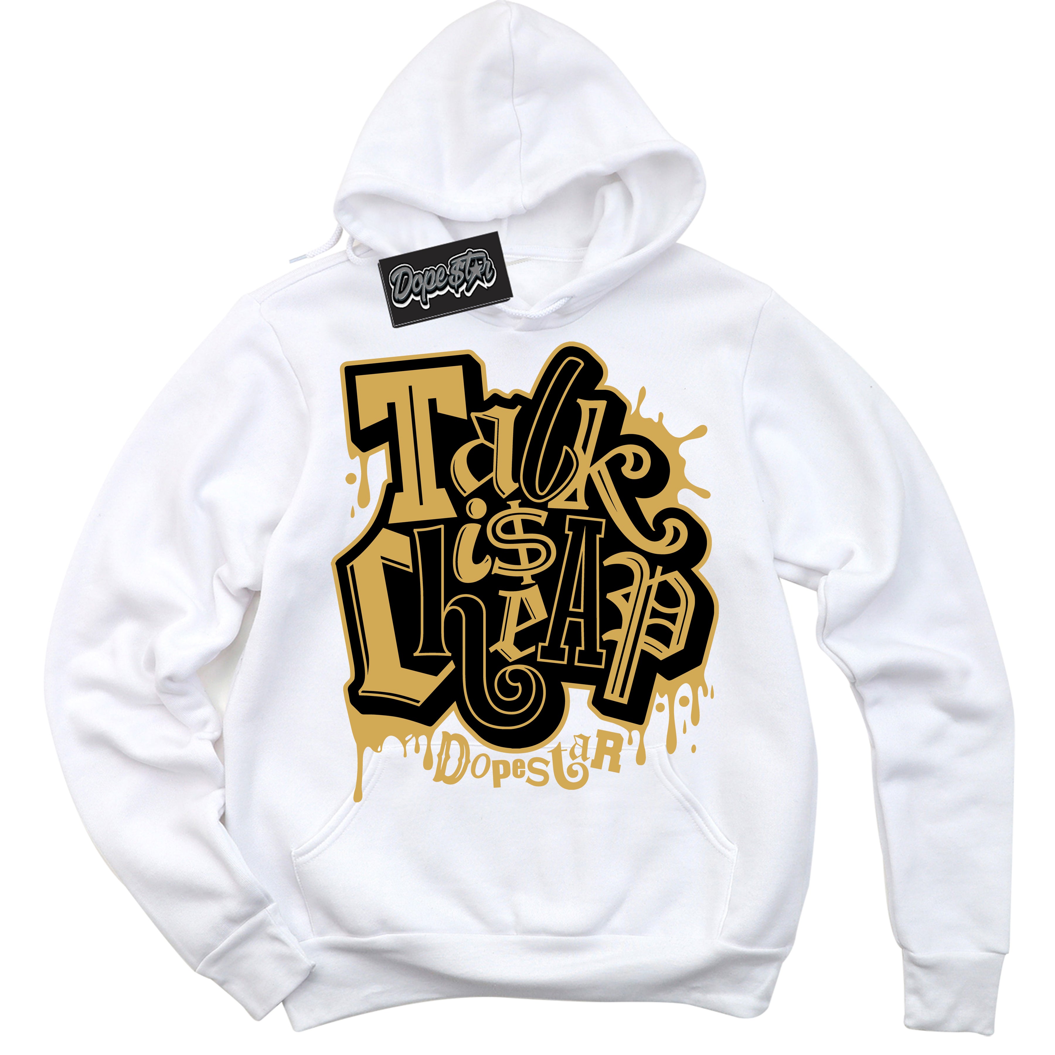 Cool White Hoodie with “ Talk Is Cheap ”  design that Perfectly Matches Black Metallic Gold 1s Jordans.
