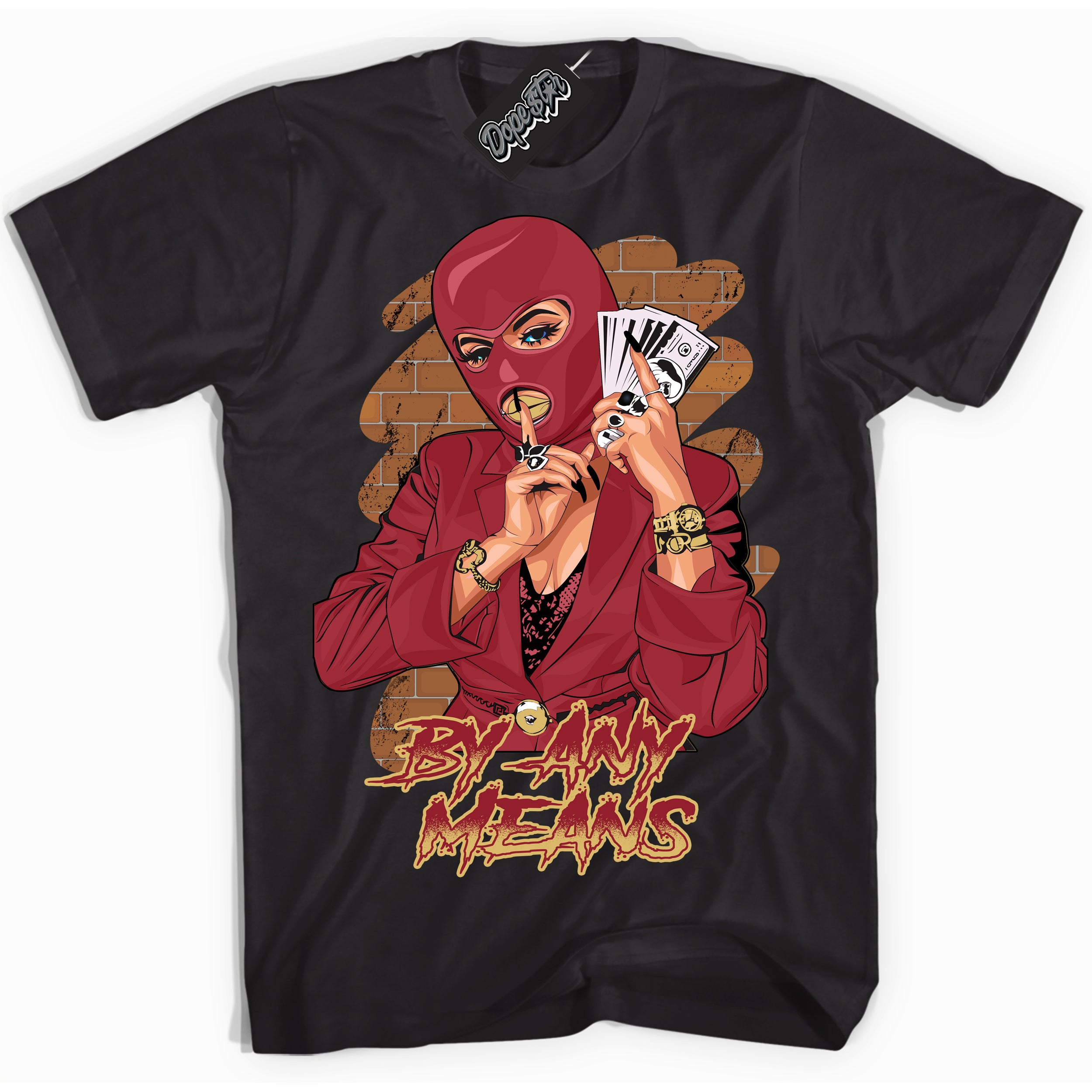 Cool Black Shirt with “ By Any Means ” design that perfectly matches Method of Make Gym Red Metallic Gold 1s Jordans.
