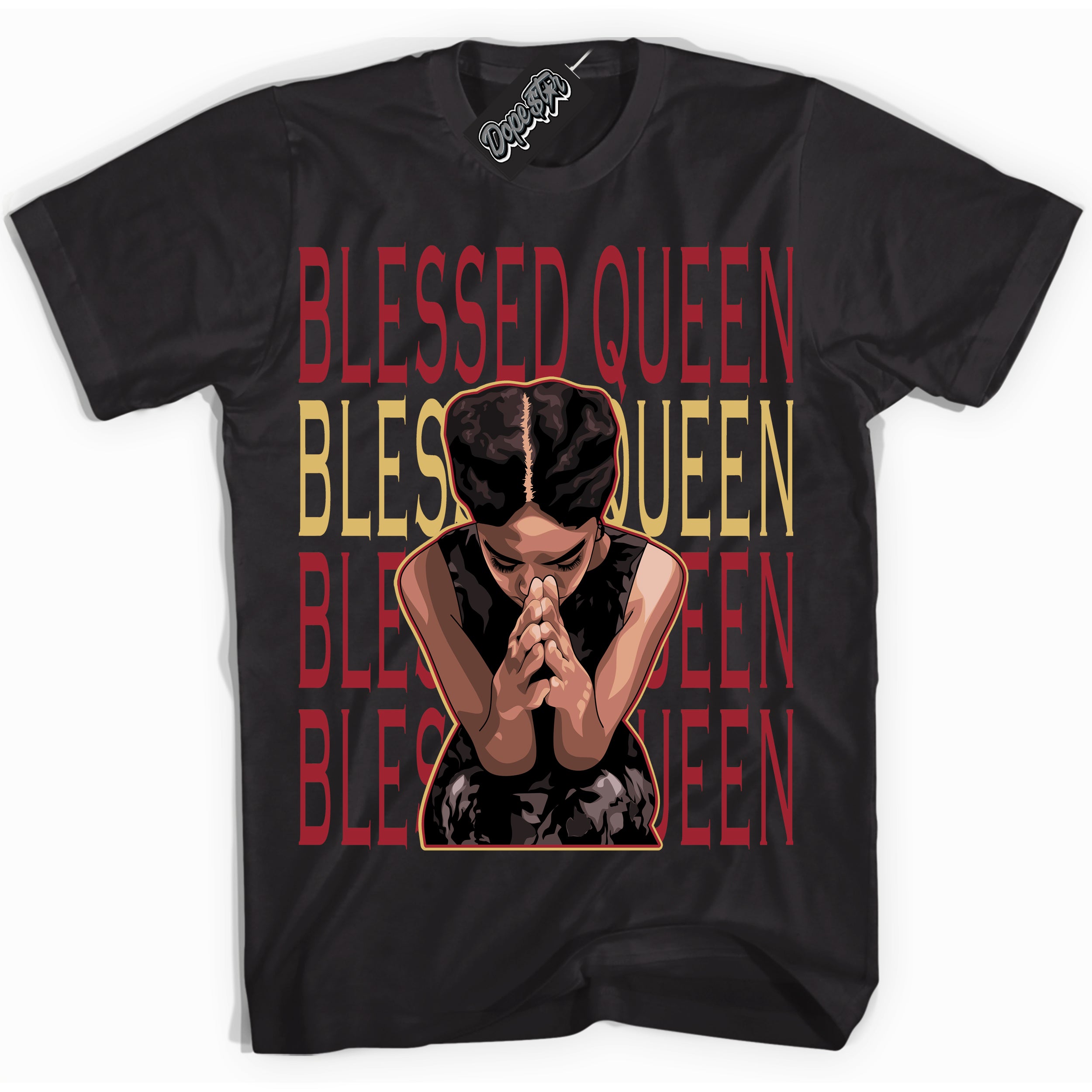 Cool Black Shirt with “ Blessed Queen ” design that perfectly matches Method of Make Gym Red Metallic Gold 1s Jordans.
