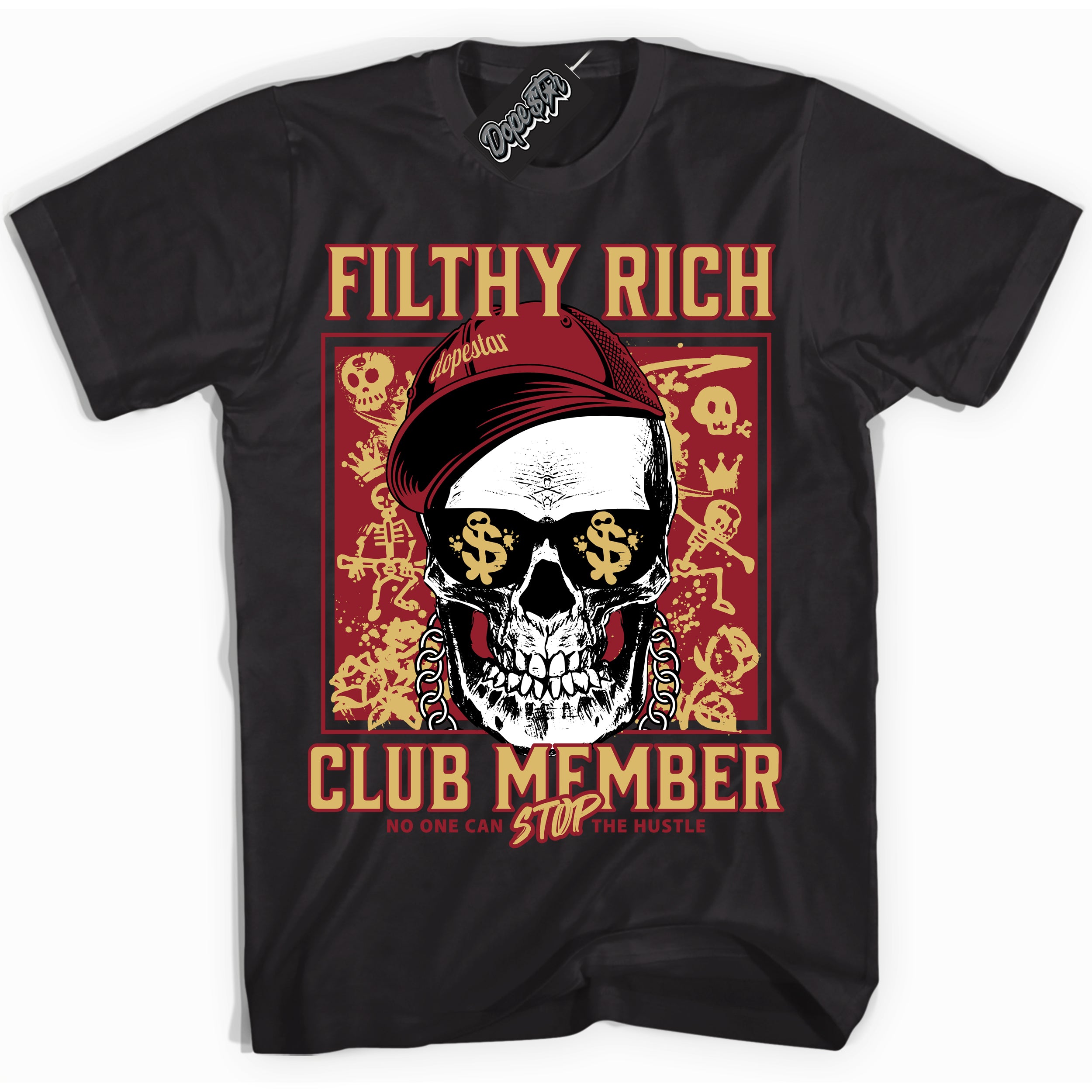 Cool Black Shirt with “ Filthy Rich ” design that perfectly matches Method of Make Gym Red Metallic Gold 1s Jordans.
