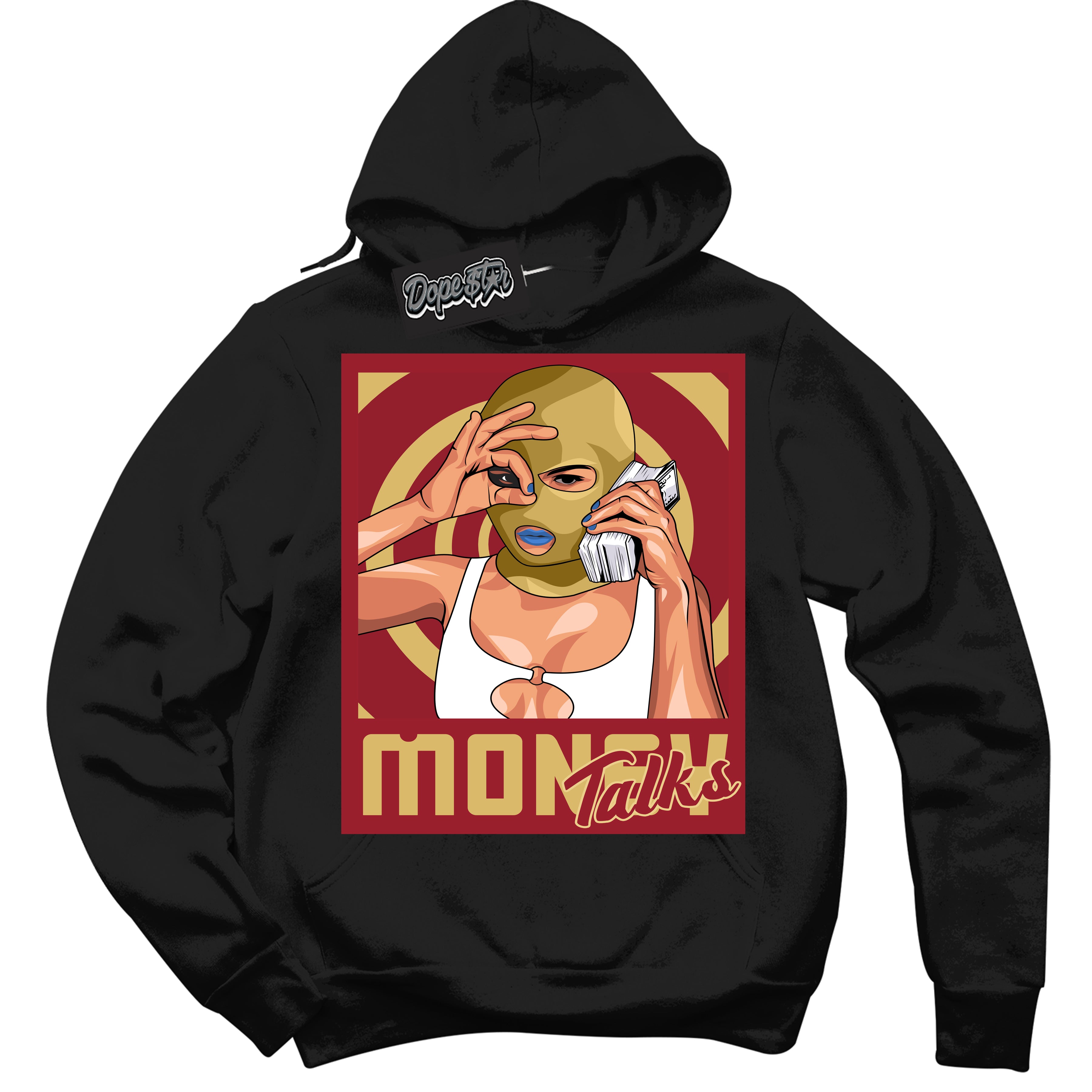 Cool Black Hoodie with “ Money Talks ”  design that Perfectly Matches Method of Make Gym Red Metallic Gold 1s Jordans.