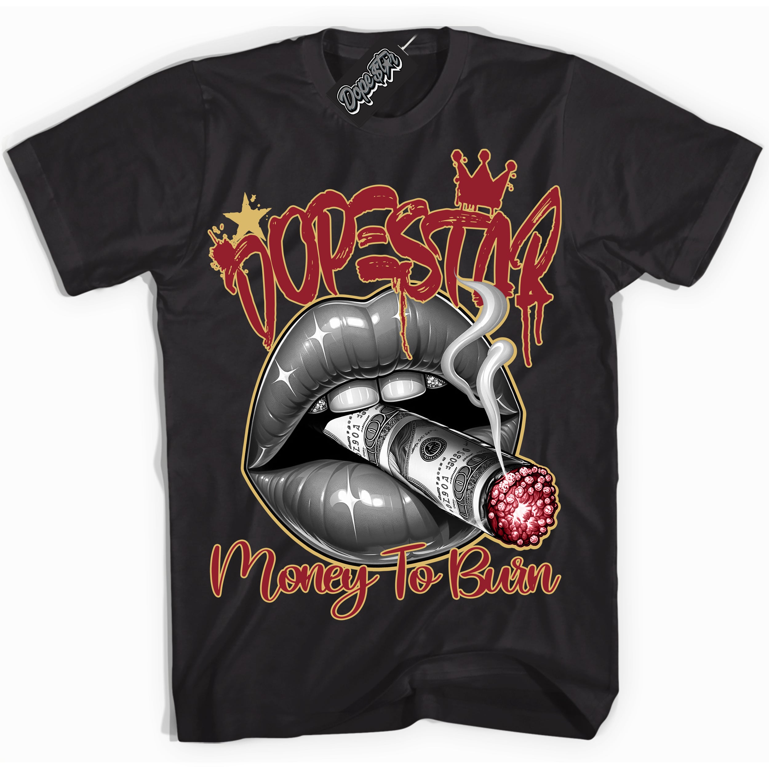 Cool Black Shirt with “ Money To Burn ” design that perfectly matches Method of Make Gym Red Metallic Gold 1s Jordans.
